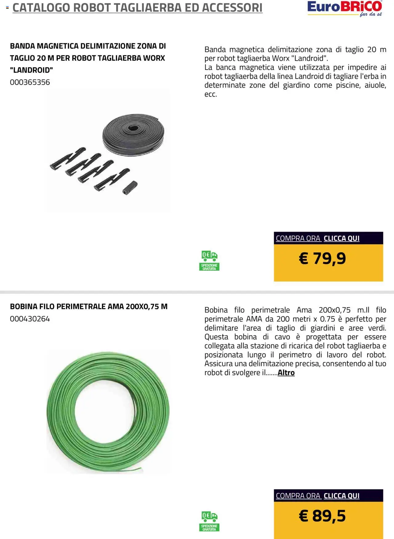 Volantino Eurobrico del 23.07.2025 | Pagina: 15 | Prodotti: Cavo, Robot