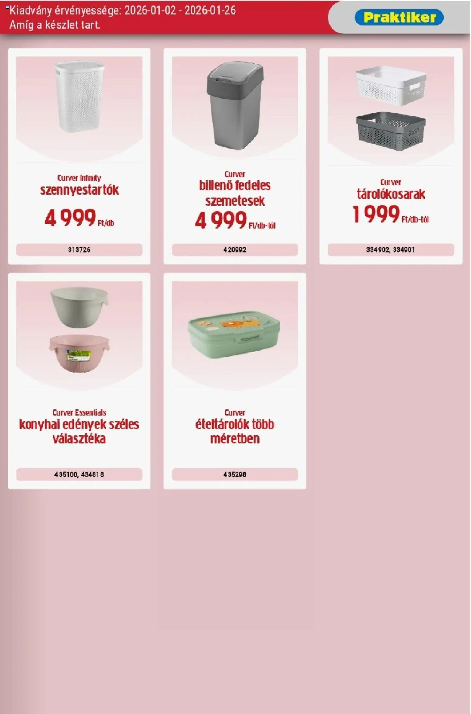 Praktiker akciós ujság - amely érvényes a következő dátumtól: 02.01.2026 | Oldal: 11 | Termékek: Edények