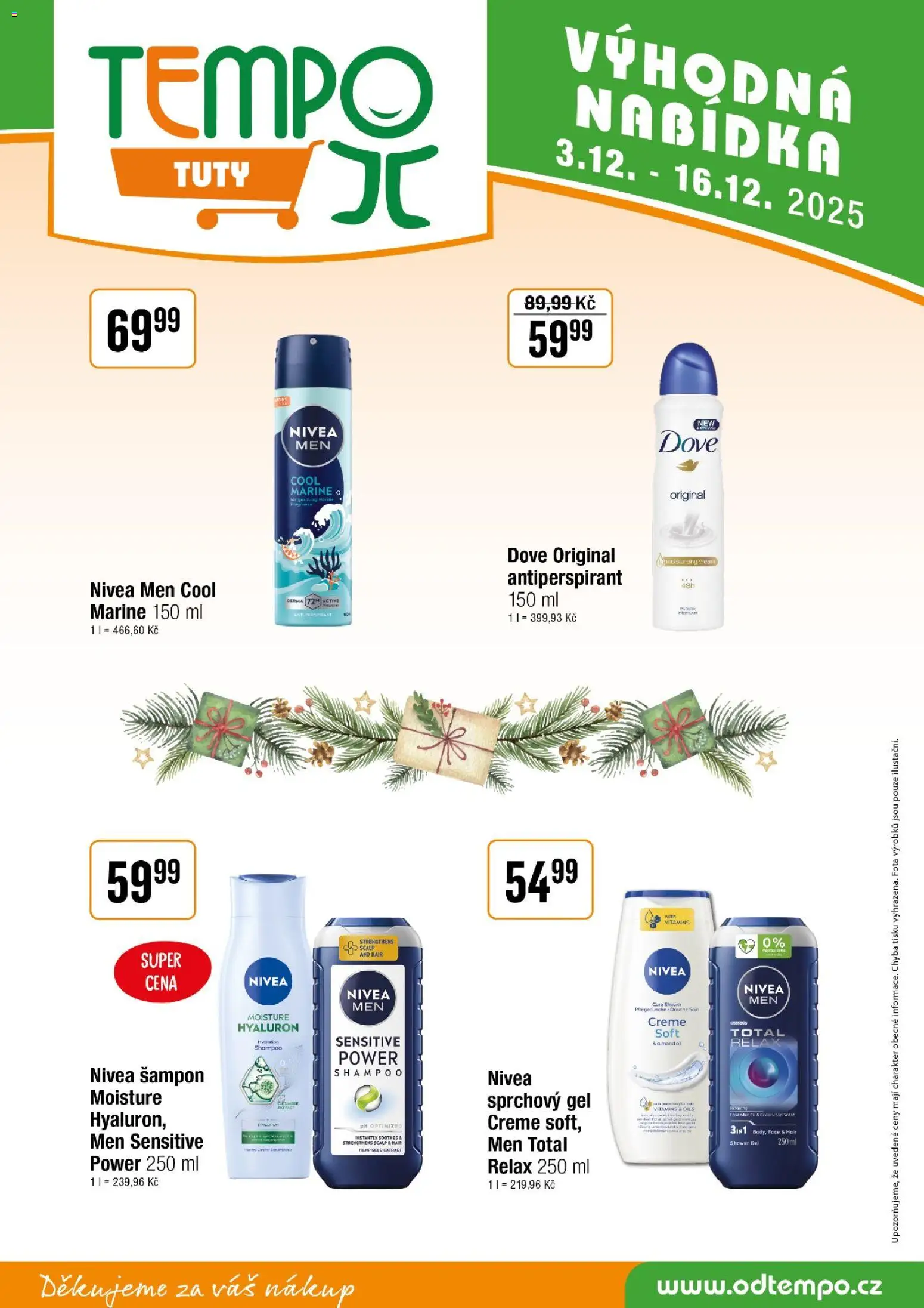 Tempo leták - Tuty od 03.12.2025 | Strana: 16 | Produkty: Sprchový gel, Antiperspirant, Dove, Šampon