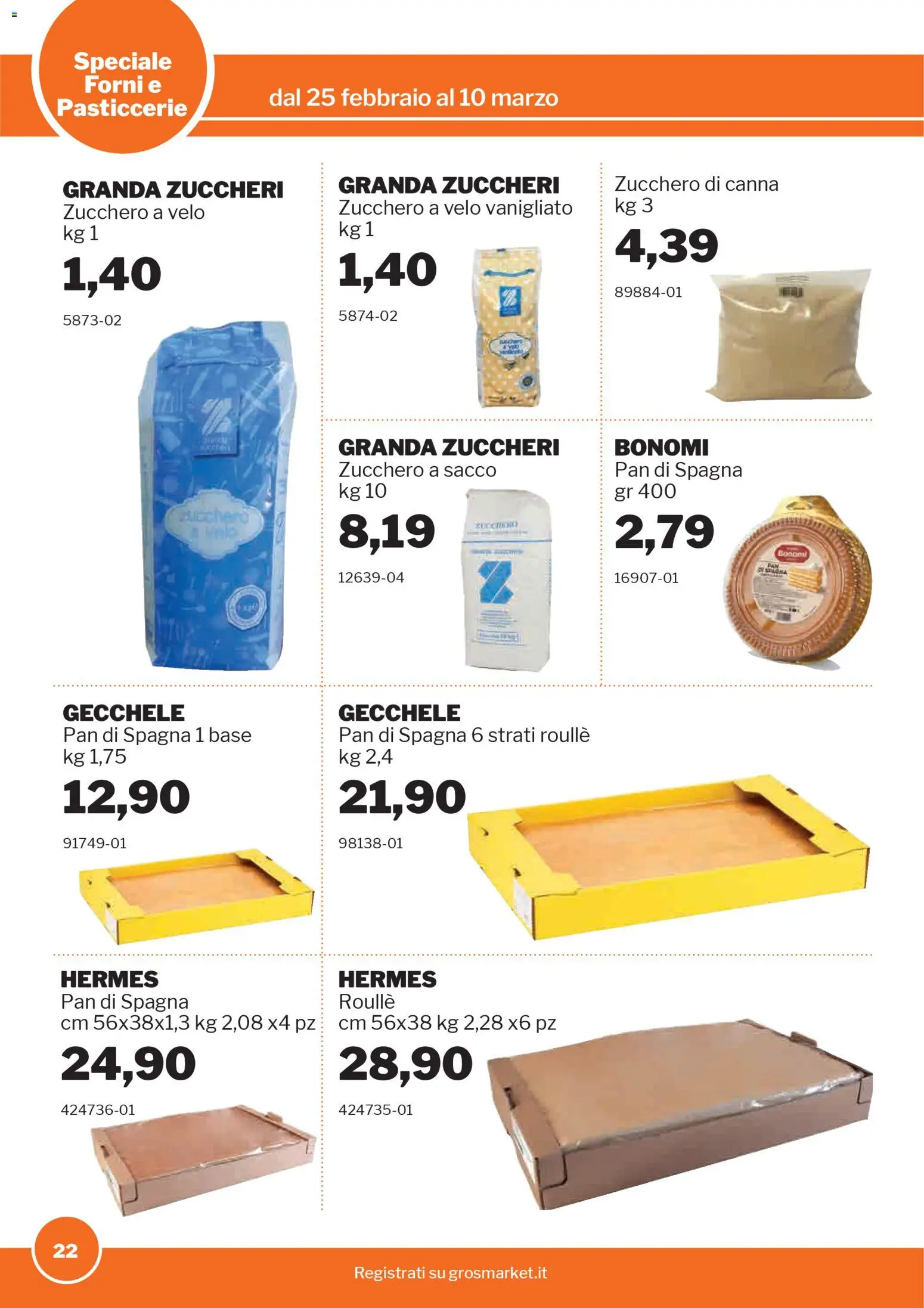 Volantino Sogegross del 25.02.2026 | Pagina: 22 | Prodotti: Zucchero