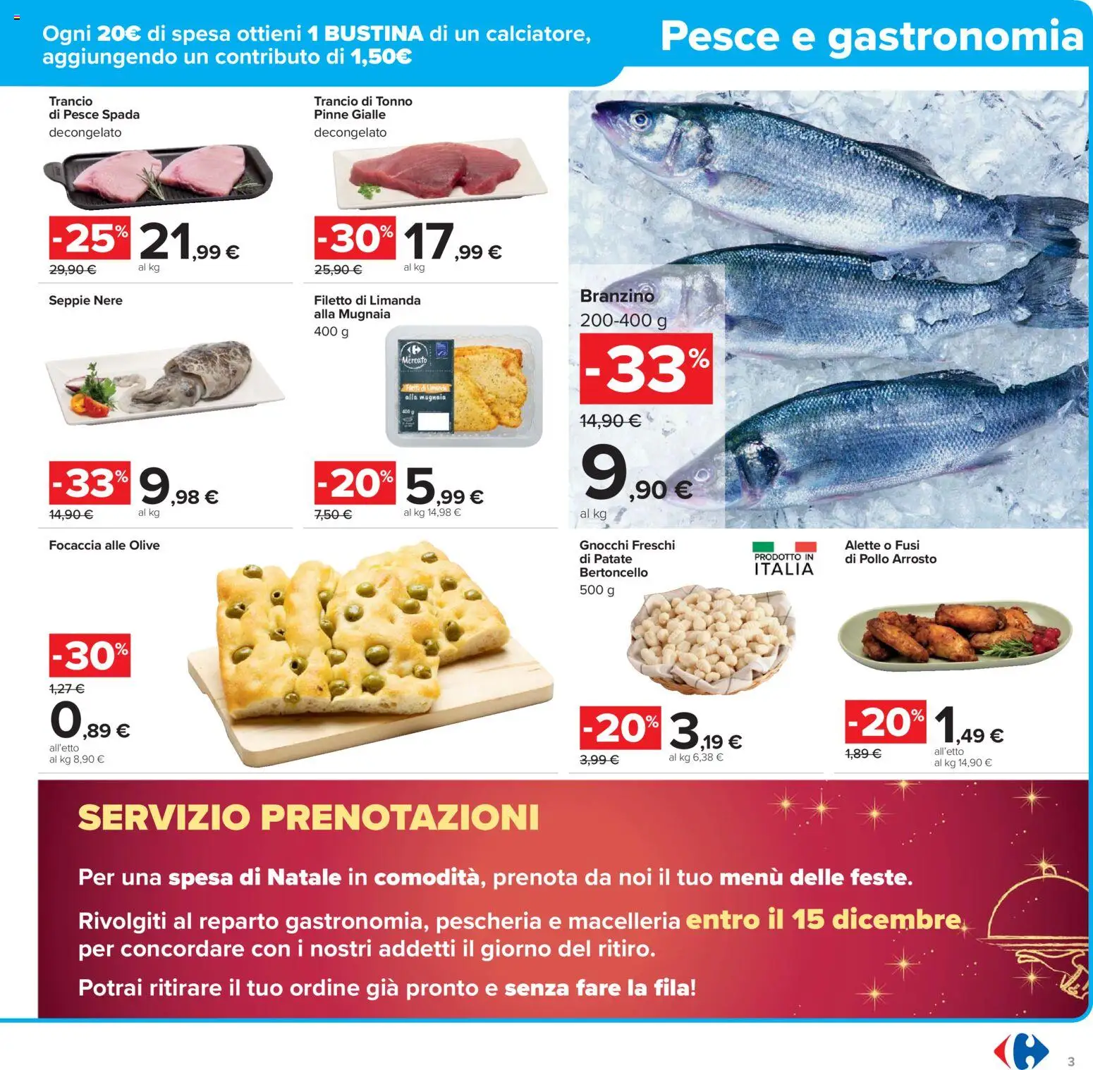 Volantino Carrefour del 02.12.2025 | Pagina: 3 | Prodotti: Pesce, Focaccia, Olive, Gnocchi