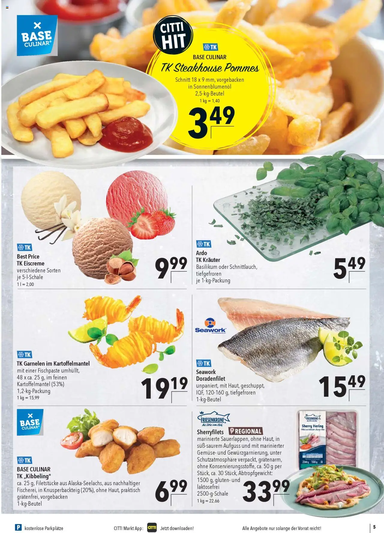 CITTI Markt - Aktuelle Angebote für Profis - gültig ab dem 30.07.2025 | Seite: 5 | Produkte: Sonnenblumenol, Pommes, Garnelen, Eiscreme