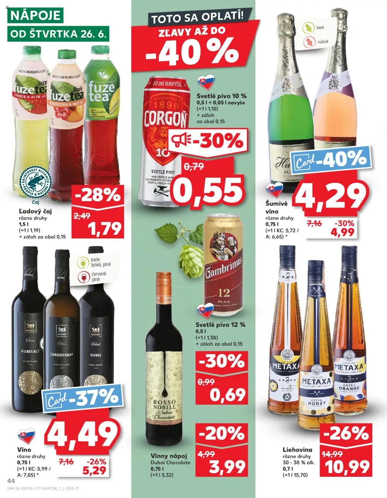 Nové Kaufland akcie – leták je platný od 26.06.2025 | Strana: 44 | Produkty: Pivo, Metaxa, Víno, Gambrinus
