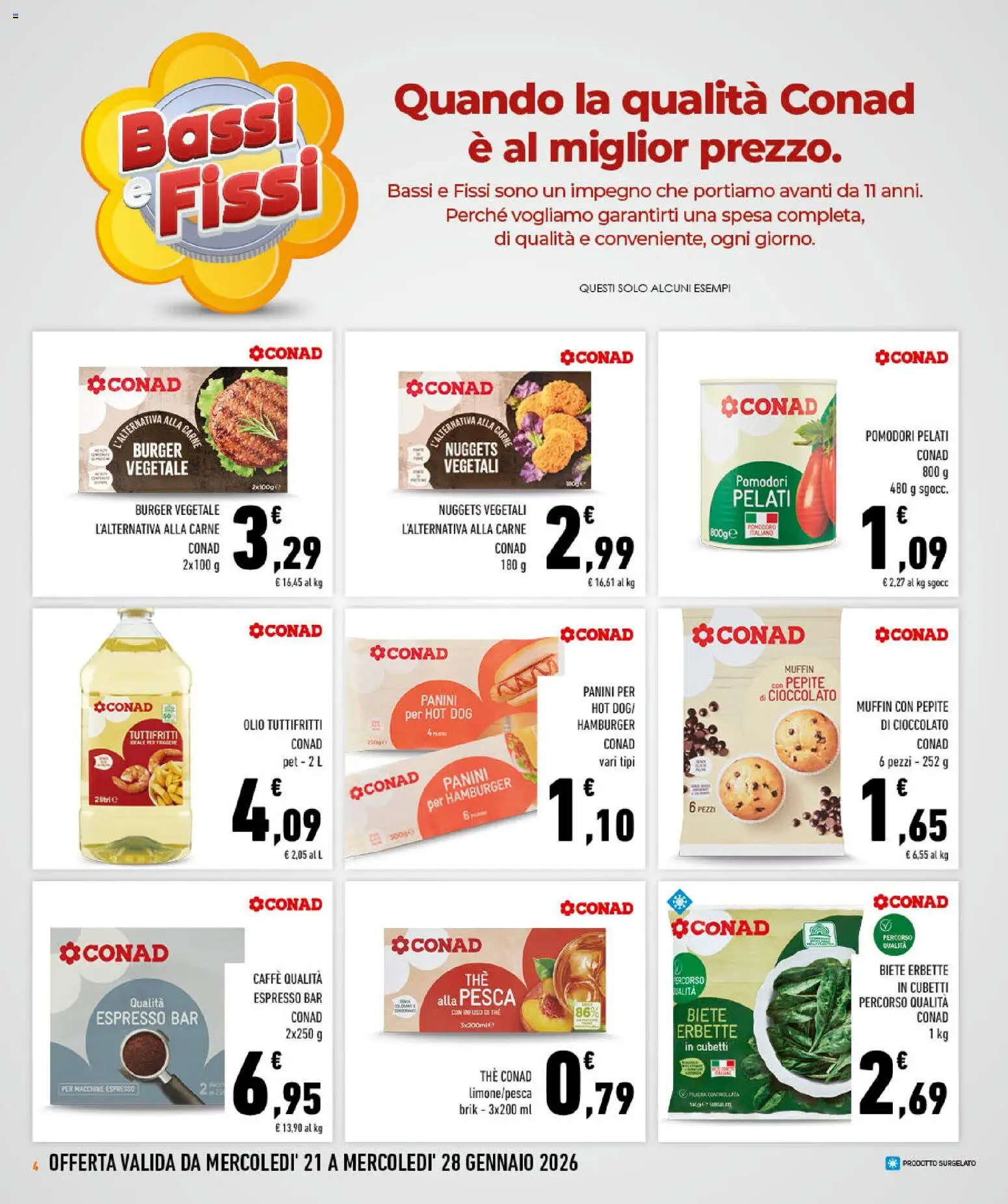 Volantino Conad del 21.01.2026 | Pagina: 4 | Prodotti: Caffè, Pomodoro, Olio, Hamburger