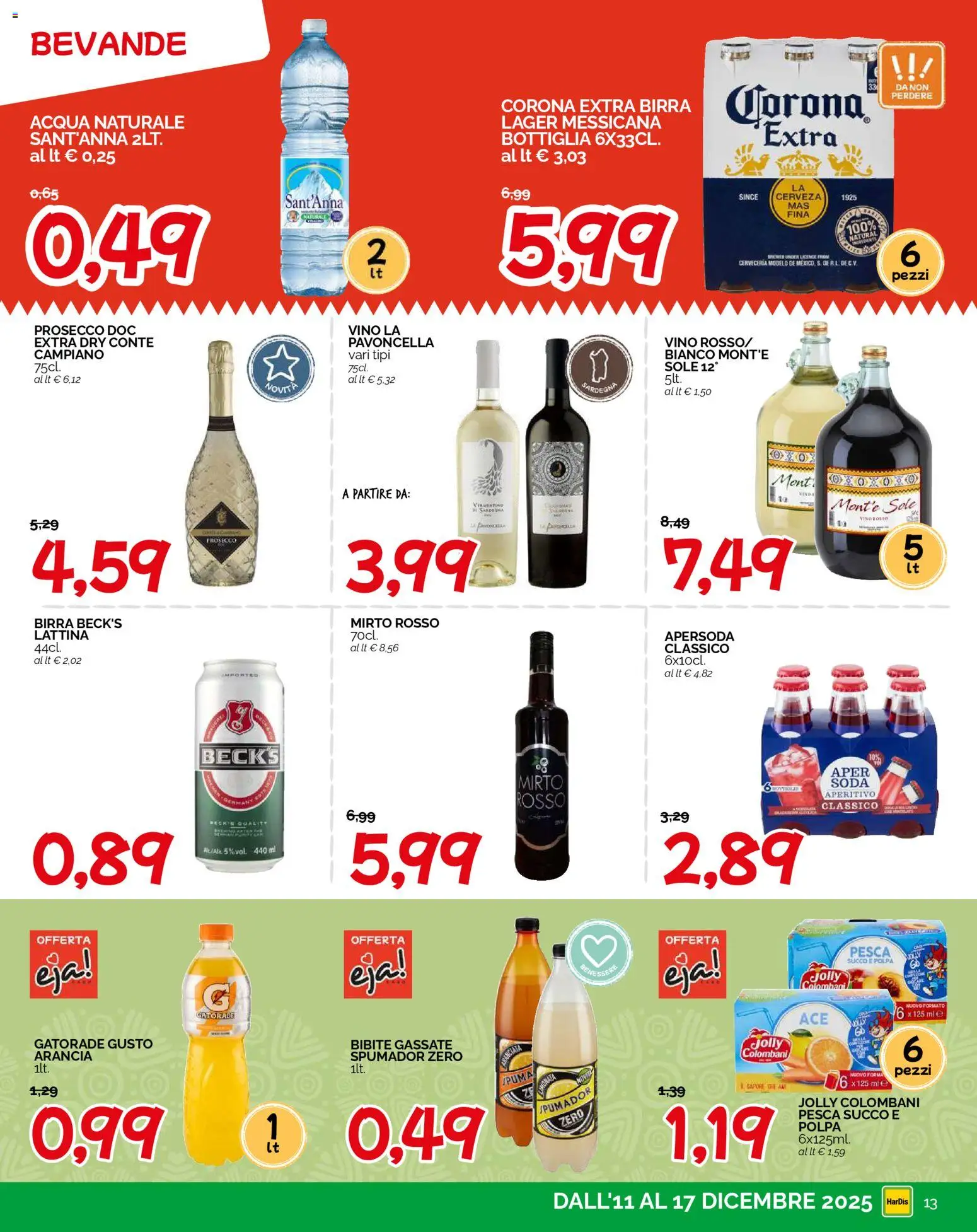 Volantino HarDis del 11.12.2025 | Pagina: 13 | Prodotti: Acqua, Bibite, Arancia, Aperitivo