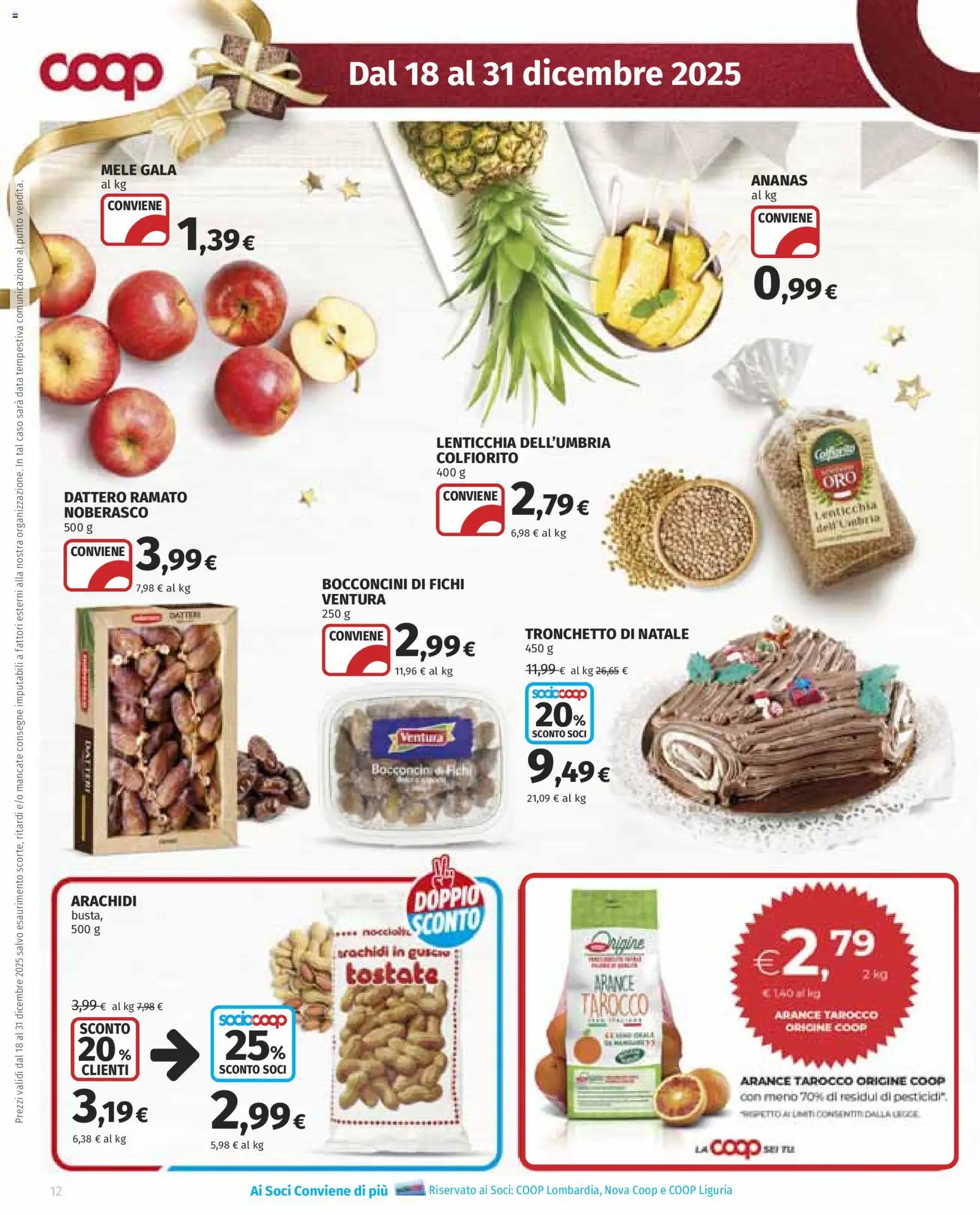 Volantino COOP del 18.12.2025 | Pagina: 12 | Prodotti: Mele, Arance, Data, Arachidi