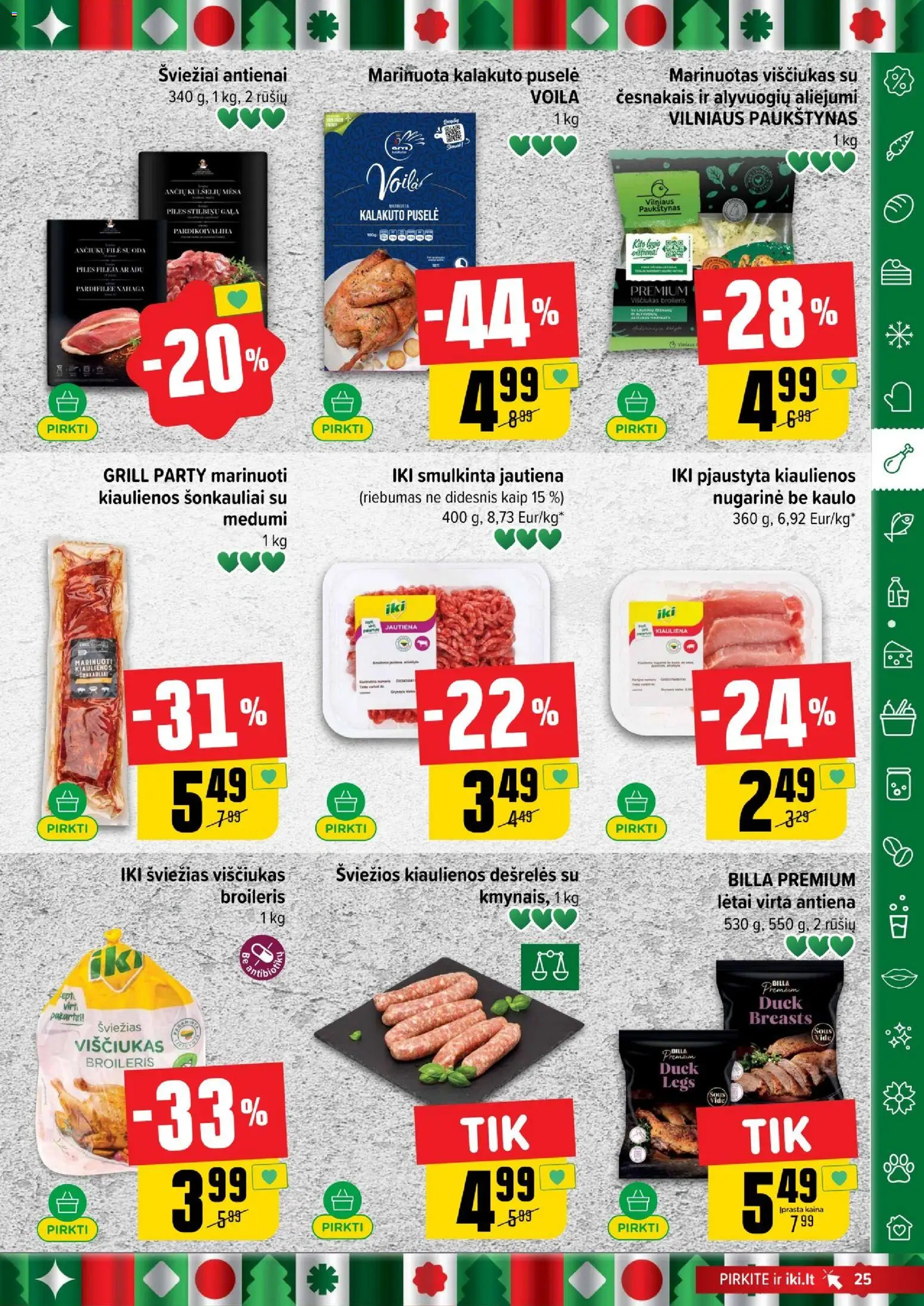 IKI akcijos nuo 22.12.2025 | Puslapis: 25 | Prekių: Dešrelės, Viščiukas, Kiauliena, Jautiena