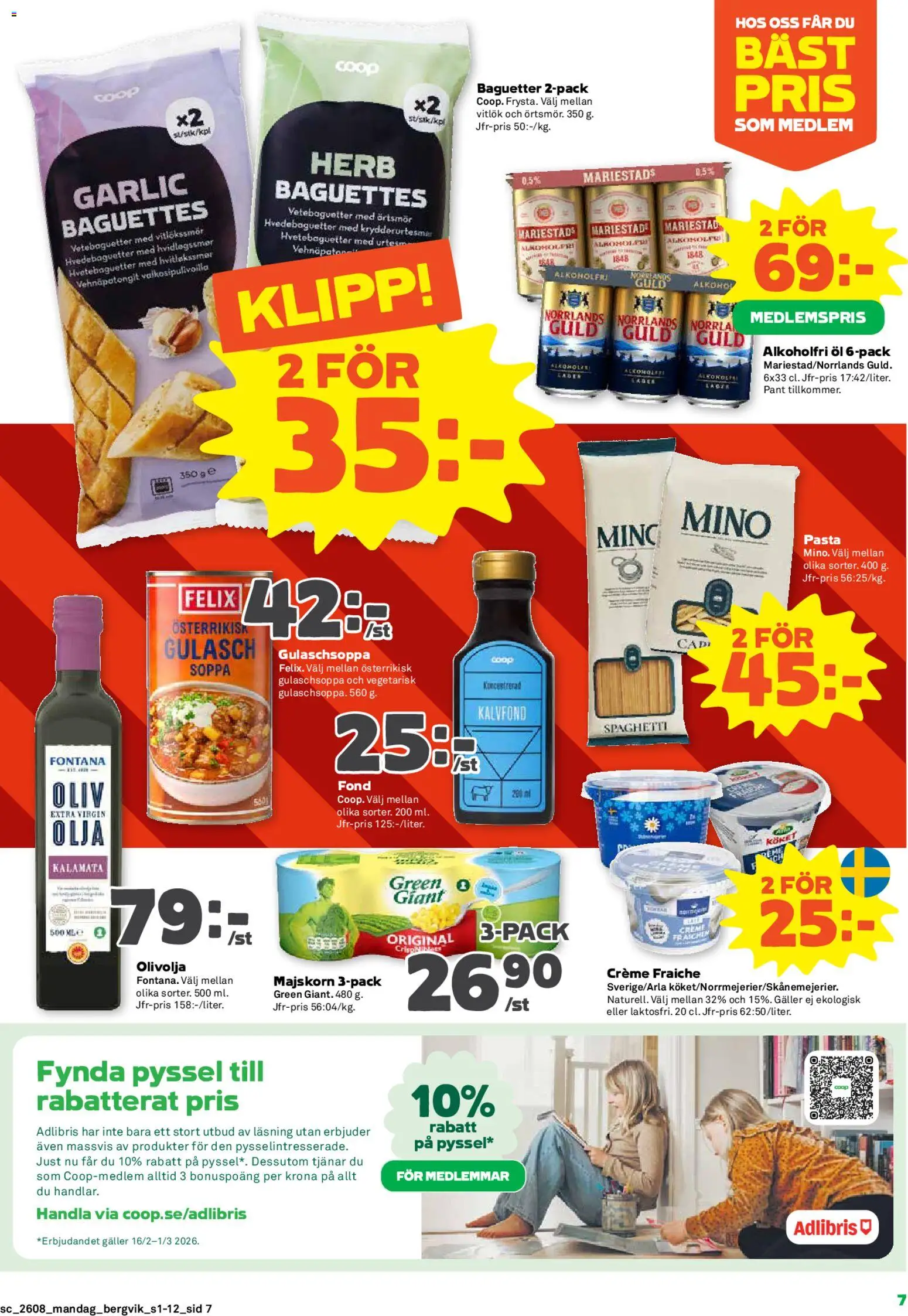Stora Coop reklamblad aktuell från 16.02.2026 | Sida: 7 | Produkter: Creme fraiche, Olja, Vitlök, Spaghetti