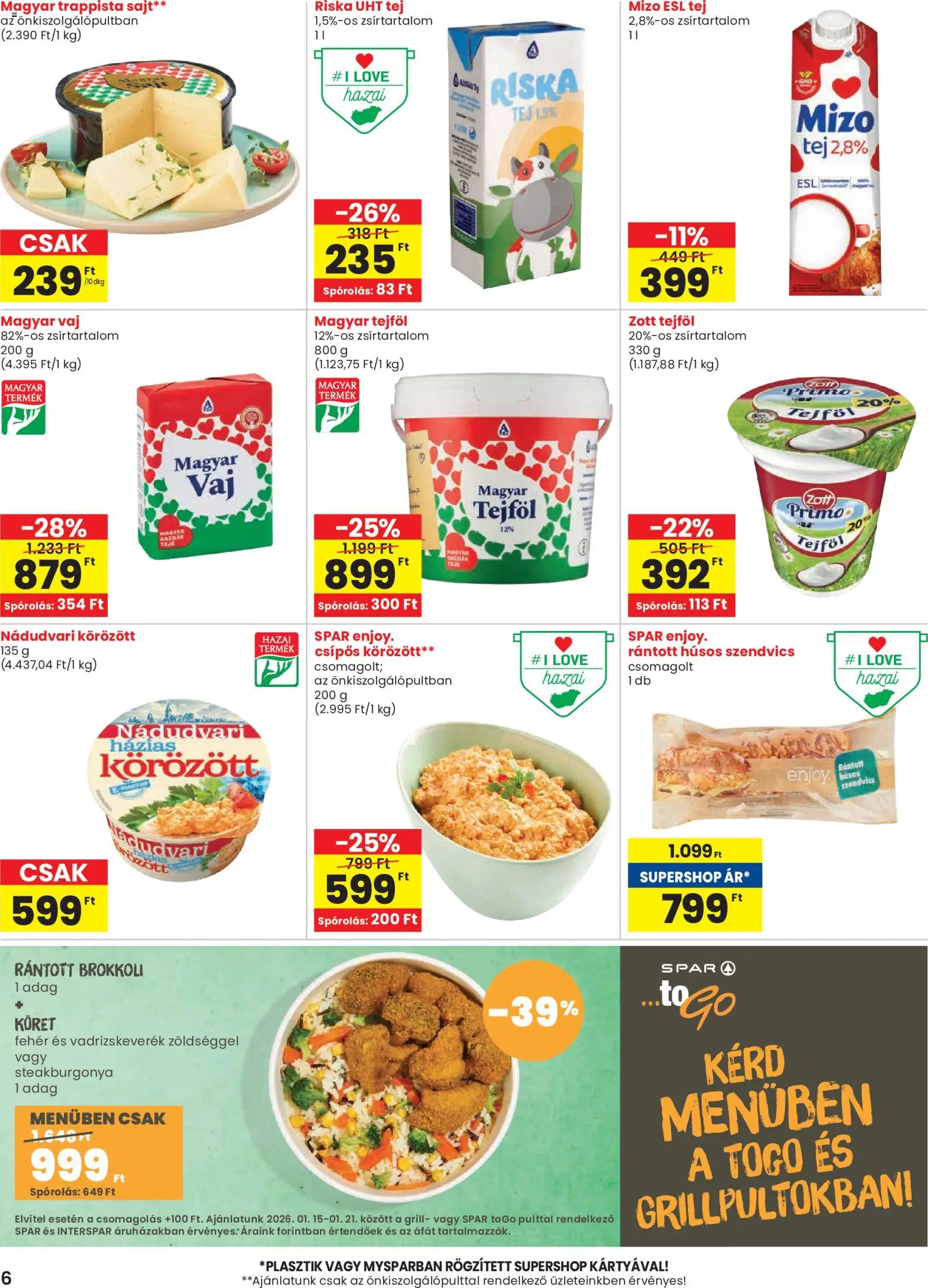 Spar akciós ujság - amely érvényes a következő dátumtól: 15.01.2026 | Oldal: 6 | Termékek: Grill, Tej, Vaj, Brokkoli