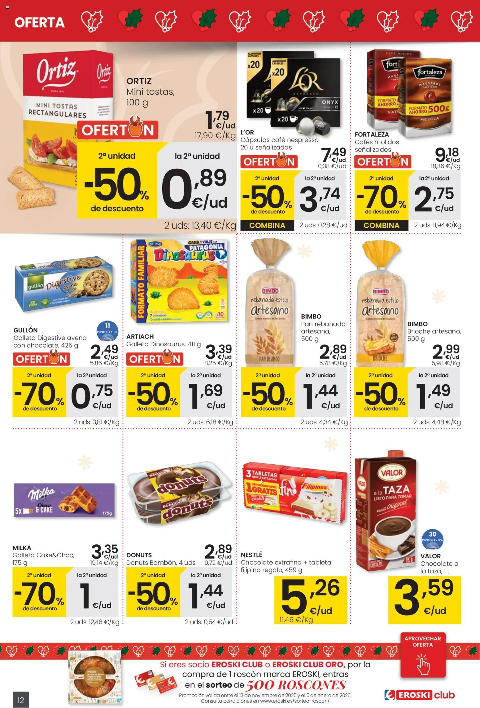 Eroski - Ofertón Navidad  │ válido desde el 27.11.2025 | Página: 12 | Productos: Pan, Chocolate, Café molido, Tableta