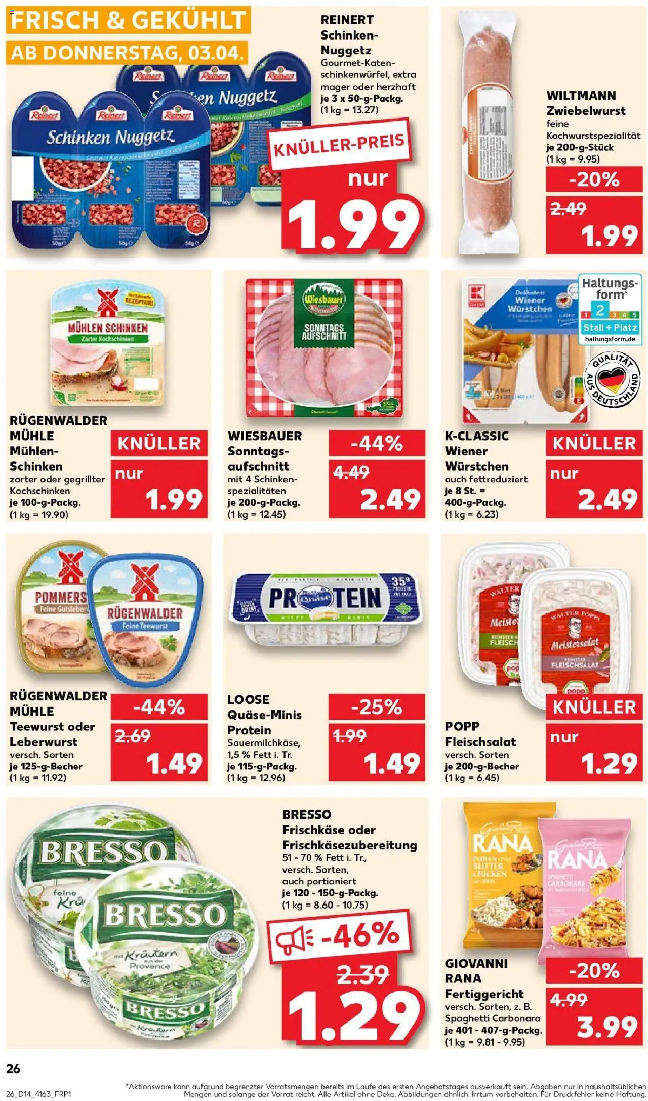 Kaufland - Dreieich-Sprendlingen, Robert-Bosch-Straße 15 - gültig ab dem 03.04.2025 | Seite: 26 | Produkte: Mühle, Bresso, Schinken, Fleisch