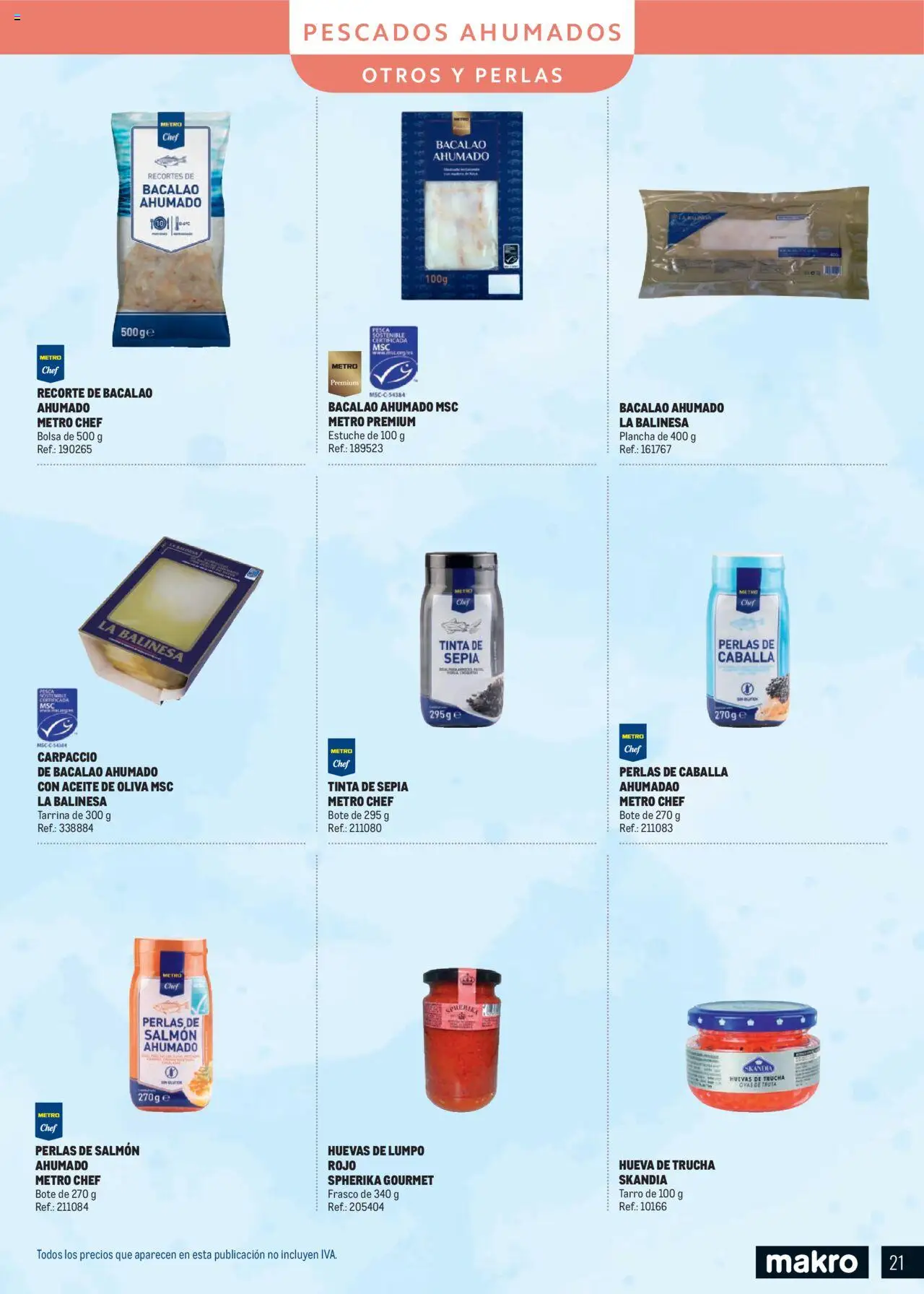 Makro - Especial Pescados Centro │ válido desde el 11.06.2025 | Página: 21 | Productos: Μπιμπερό, Sostén, Bolsa, Salmón ahumado
