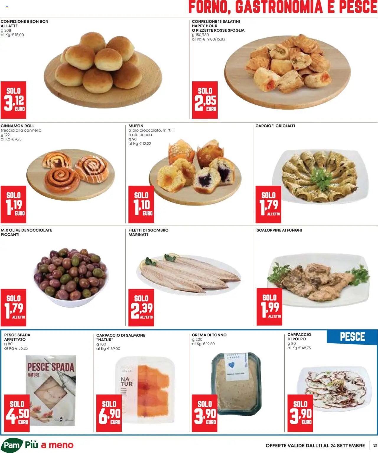 Volantino Panorama del 11.09.2025 | Pagina: 21 | Prodotti: Salatini, Salmone, Mirtilli, Pesce spada