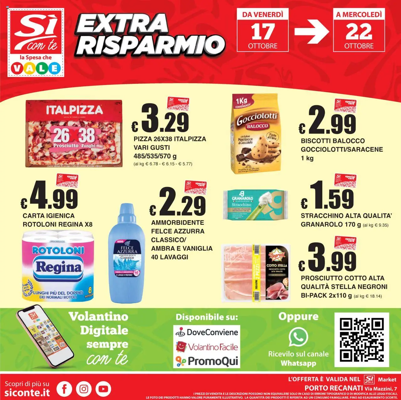 Volantino Sì con Te del 09.10.2025 | Pagina: 16 | Prodotti: Prosciutto Cotto, Cioccolato, Pizza, Ammorbidente