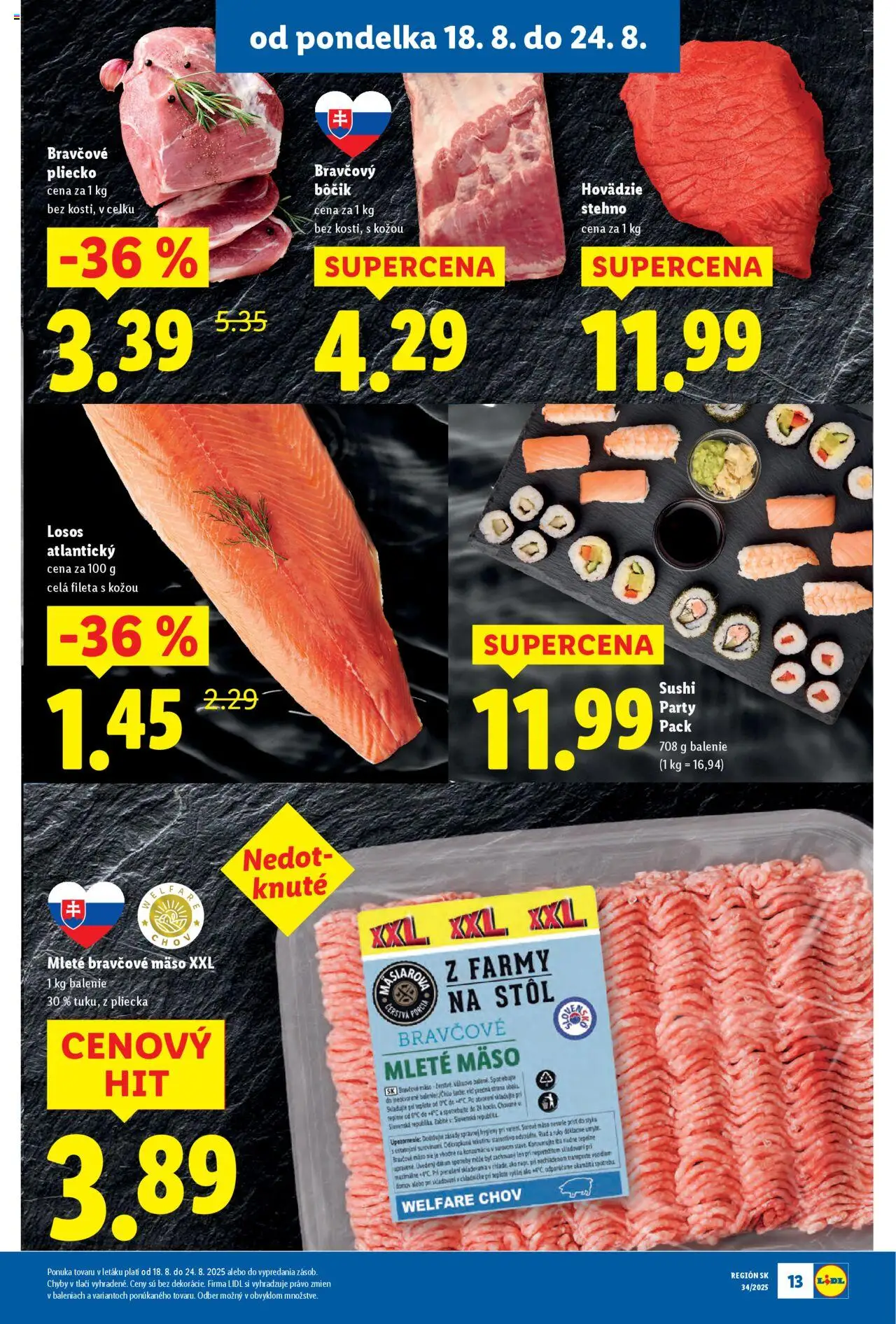 Lidl leták │ platný od 18.08.2025 | Strana: 13 | Produkty: Stôl, Bravčové mäso, Sushi