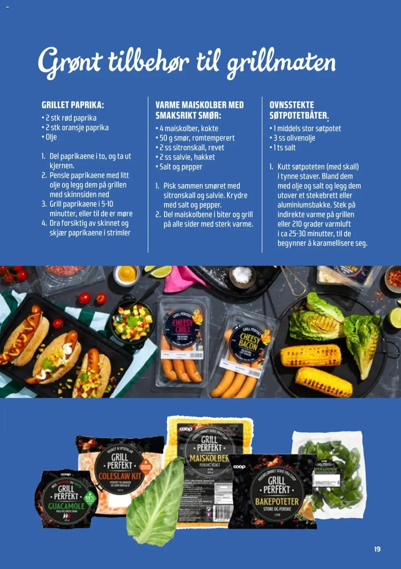  | Side: 19 | Produkter: Smør, Paprika, Grill, Børnesenge