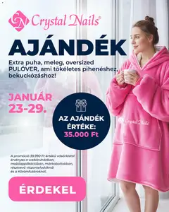 Crystal Nails Ajándek - amely érvényes a következő dátumtól: 23.01.2026