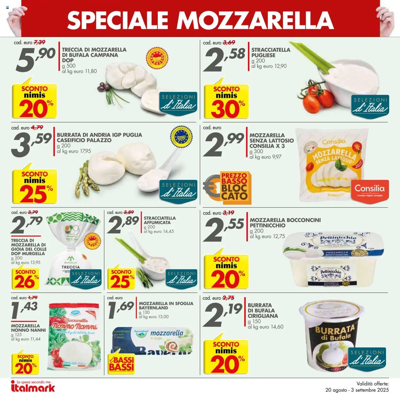 Volantino Italmark del 20.08.2025 | Pagina: 12 | Prodotti: Mozzarella, Burrata, Stracciatella