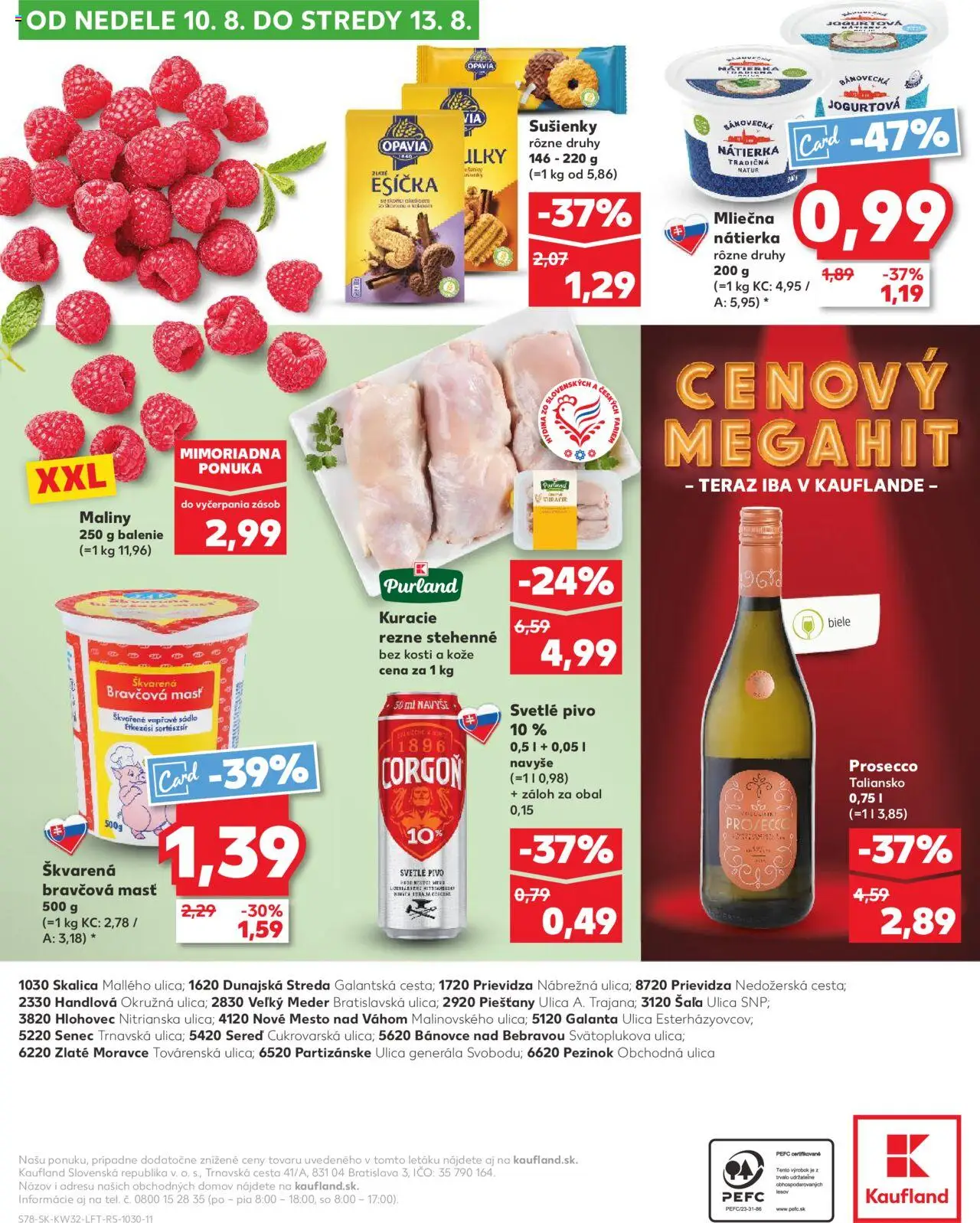 Kaufland Prievidza-Píly │ platný od 07.08.2025 | Strana: 78 | Produkty: Prosecco, Kuracie rezne, Corgoň, Maliny