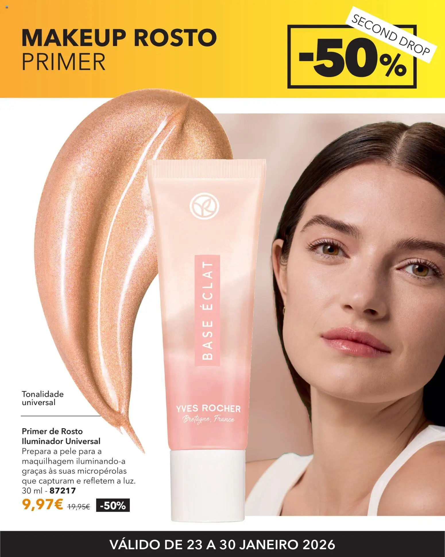 Yves Rocher - Second drop │ válido de 23.01.2026 | Página: 18 | Produtos: Iluminador, Primer, Maquilhagem, Base