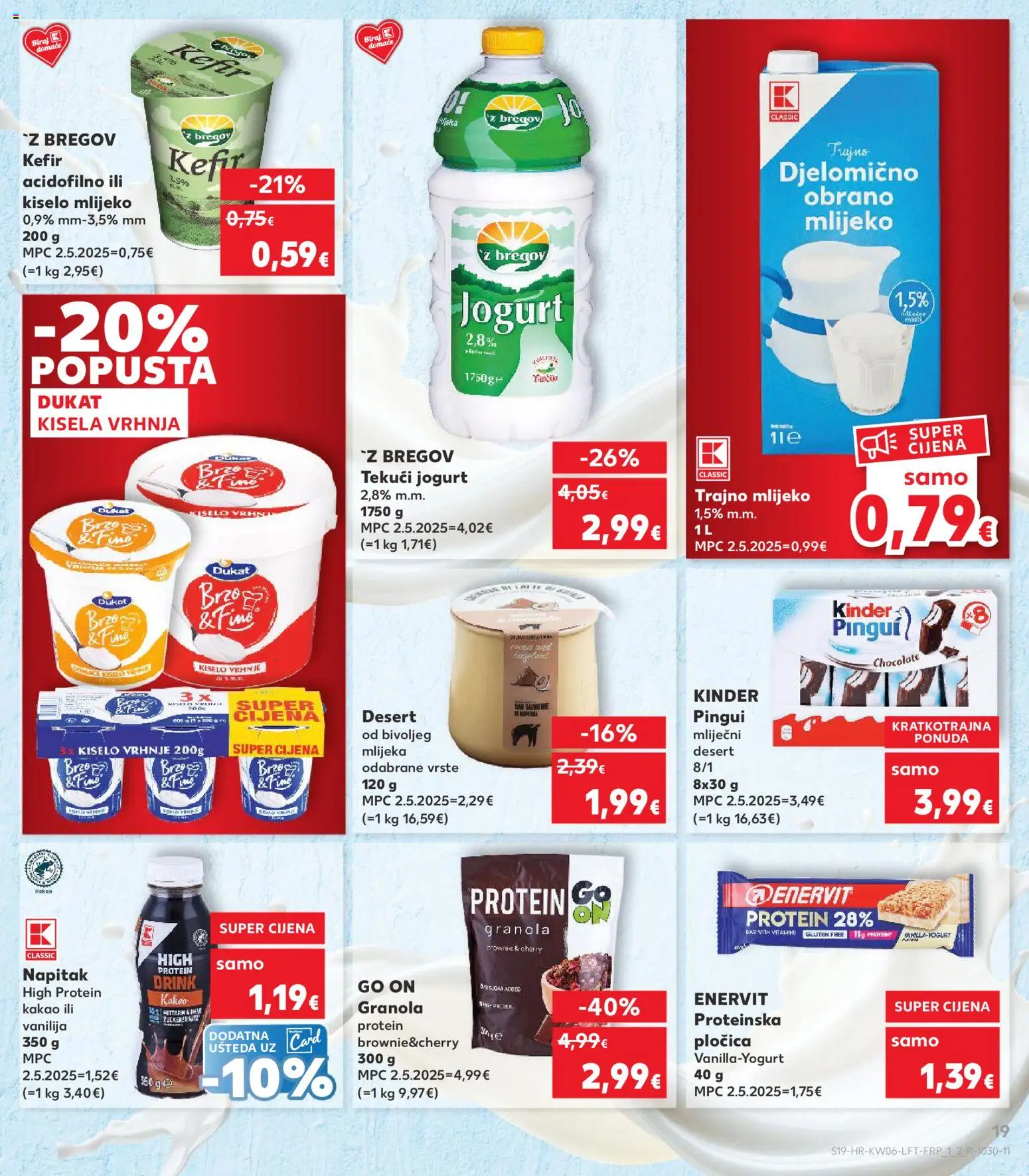 Kaufland katalog | vrijedi od 04.02.2026 | Stranica: 19 | Proizvodi: Jogurt, Kiselo vrhnje, Trajno mlijeko, Kefir