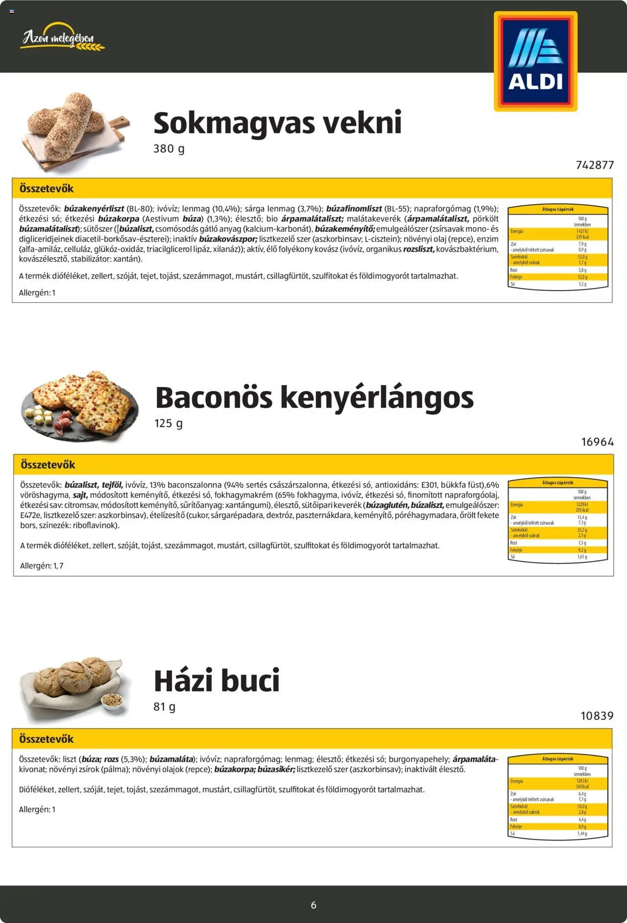 Aldi akciós ujság - amely érvényes a következő dátumtól: 26.08.2024 | Oldal: 6 | Termékek: Bagett, Fehérje, Ételízesítő