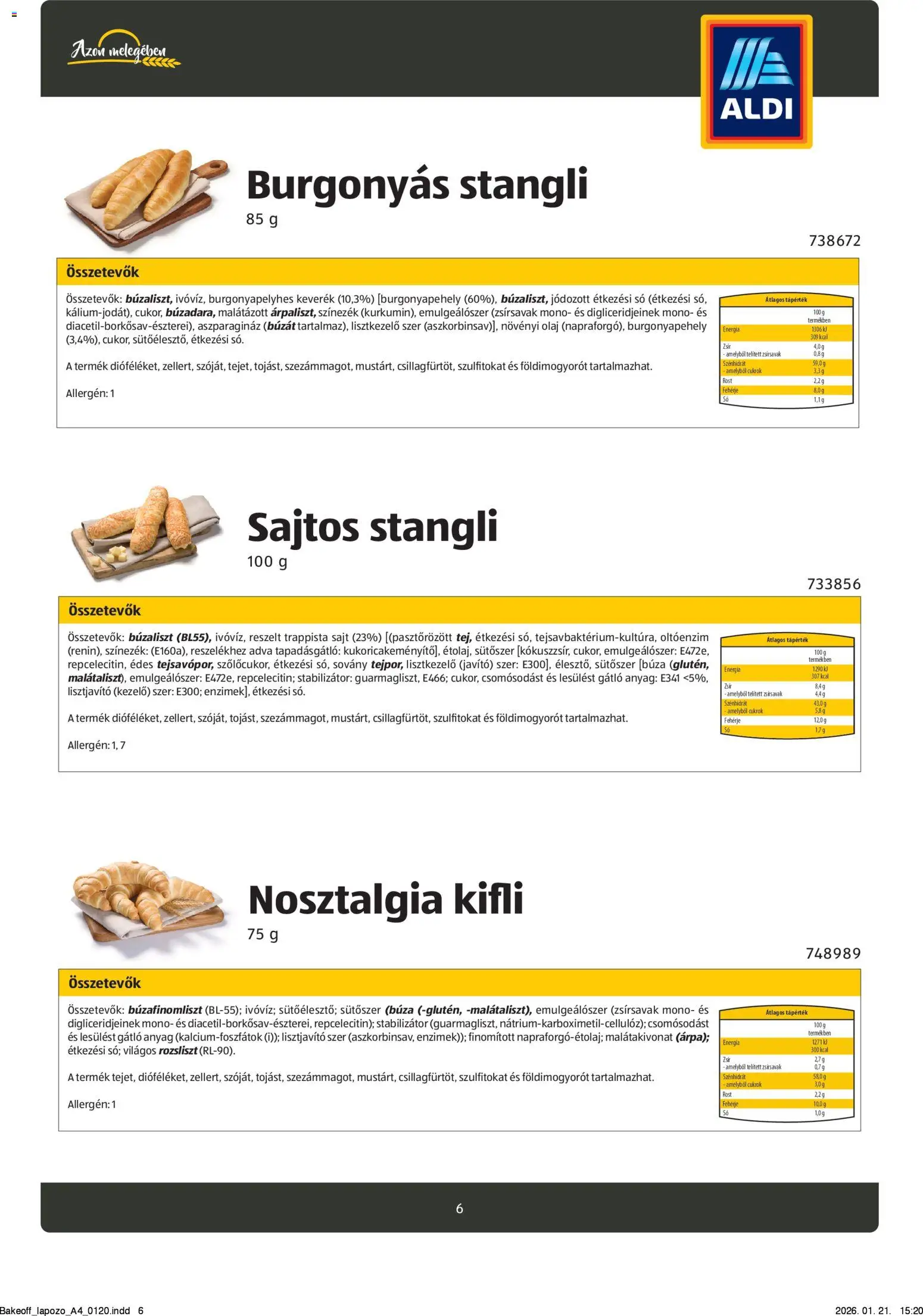 Aldi akciós ujság - amely érvényes a következő dátumtól: 26.08.2024 | Oldal: 6 | Termékek: Bagett, Fehérje, Ételízesítő