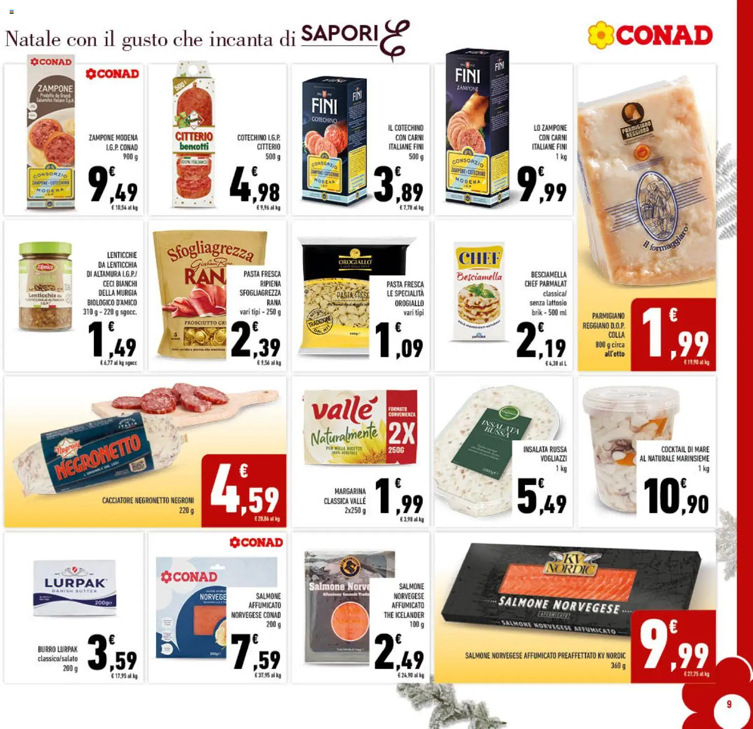 Volantino Conad del 10.12.2025 | Pagina: 9 | Prodotti: Insalata, Colla, Parmigiano reggiano, Cotechino