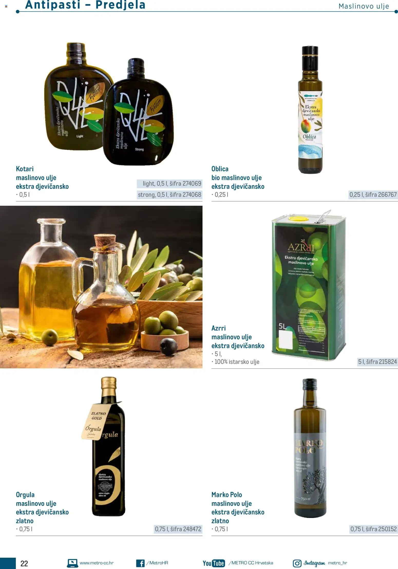 Metro katalog | vrijedi od 05.03.2026 | Stranica: 22 | Proizvodi: Ulje, Maslinovo ulje