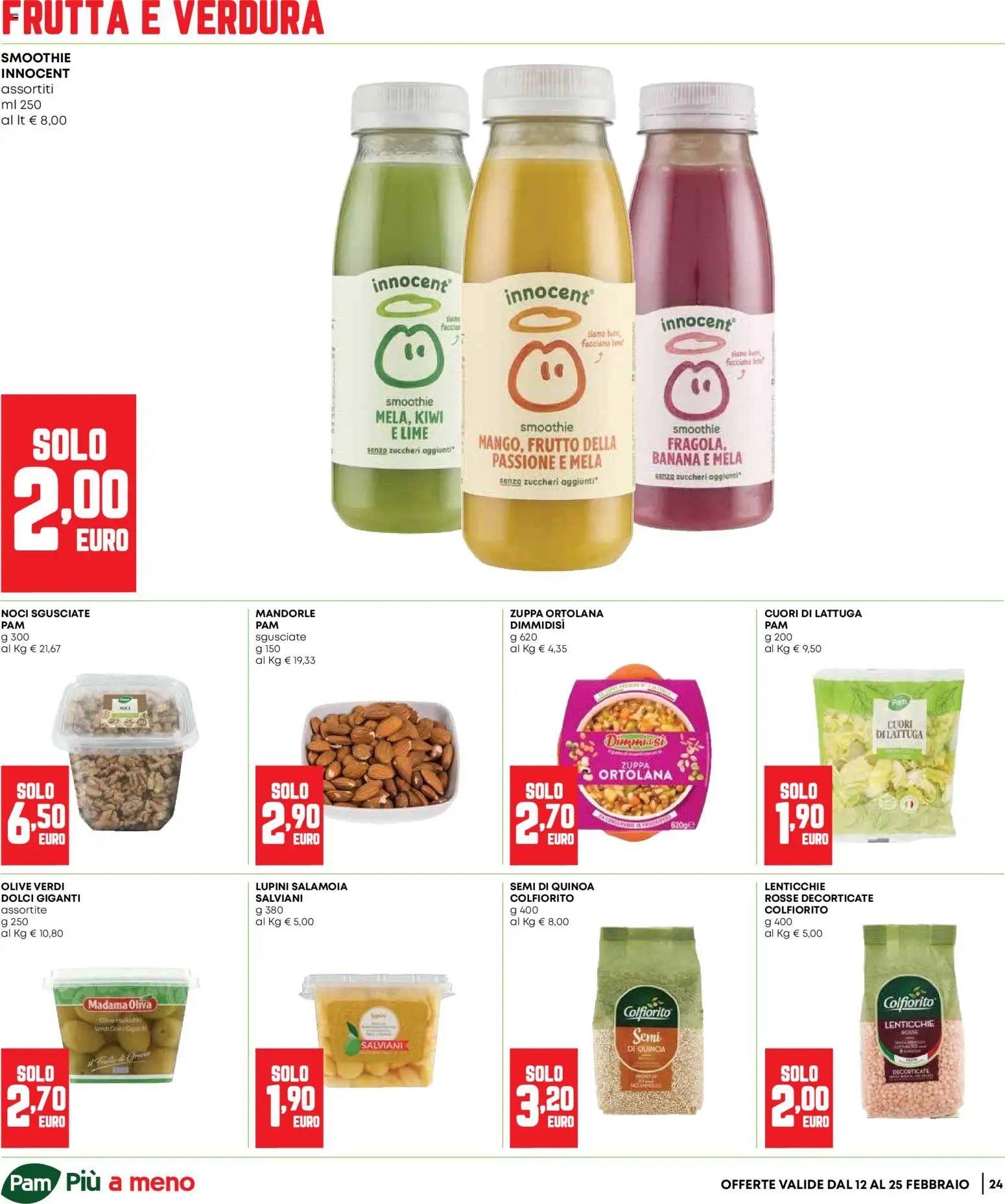 Volantino Panorama del 12.02.2026 | Pagina: 24 | Prodotti: Lupini, Frutta, Mandorle, Lime