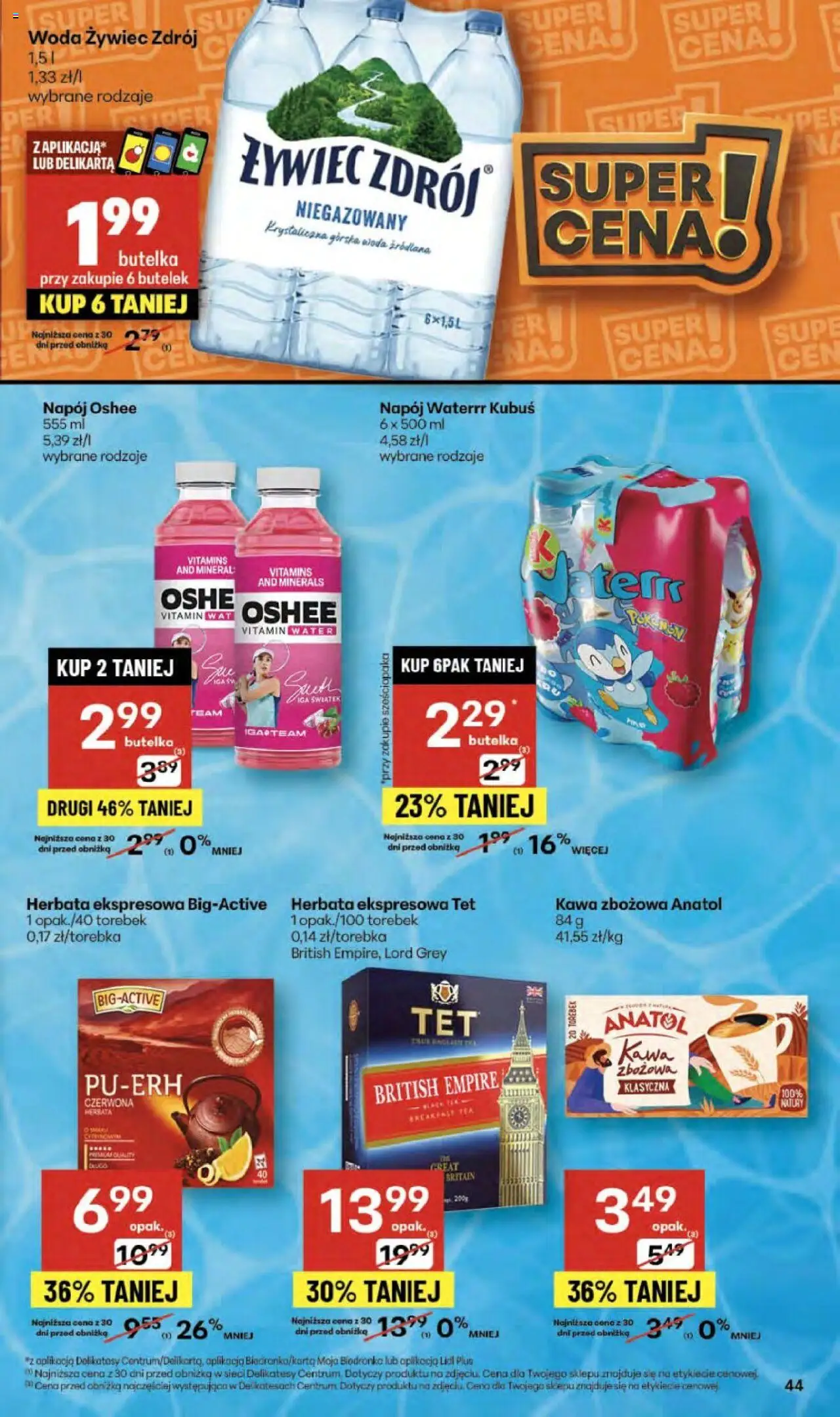 Delikatesy Centrum Gazetka od 09.10.2025 | Strona: 44 | Produkty: Woda źródlana, Kawa, Herbata, Woda