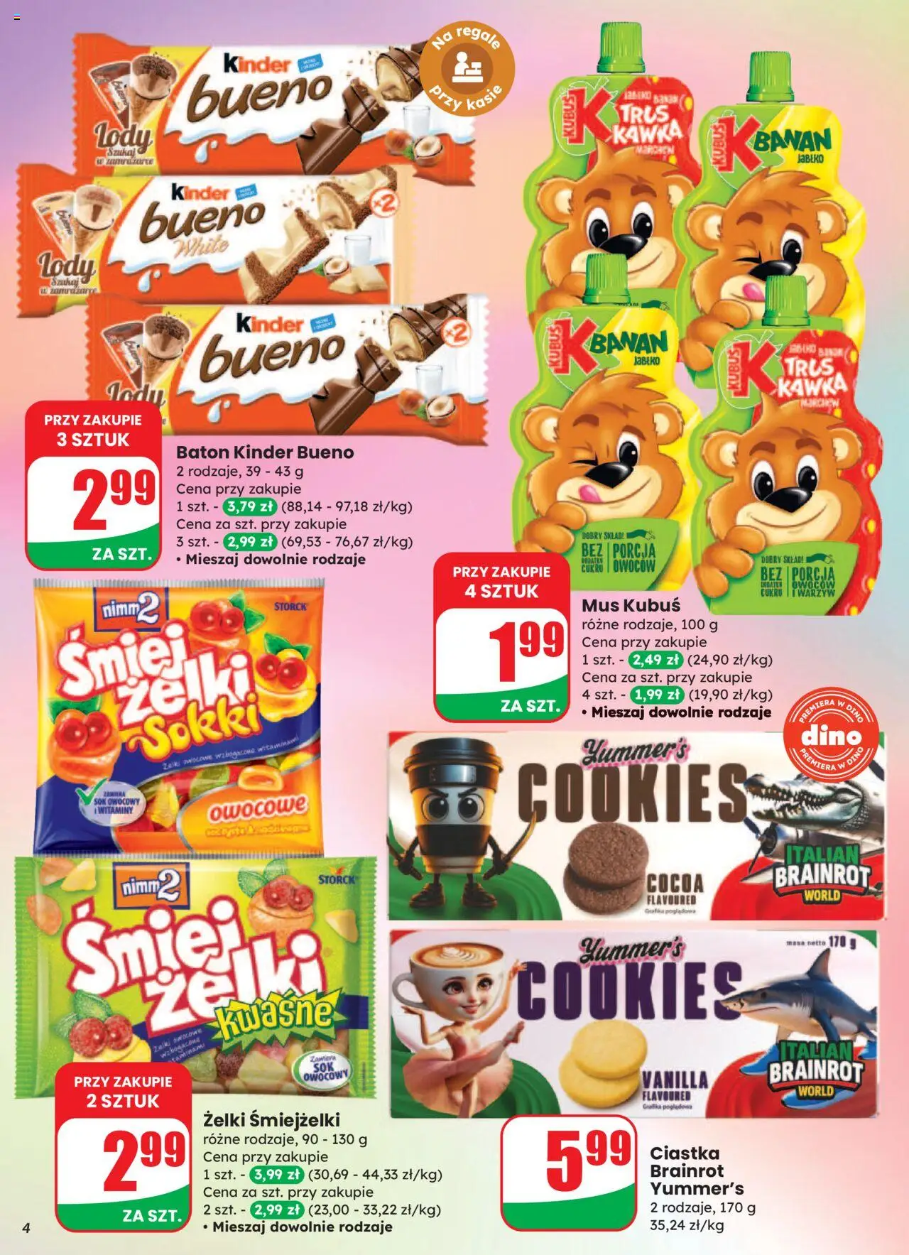 Dino Gazetka od 13.08.2025 | Strona: 4 | Produkty: Kinder Bueno, Żelki, Sok, Ciastka