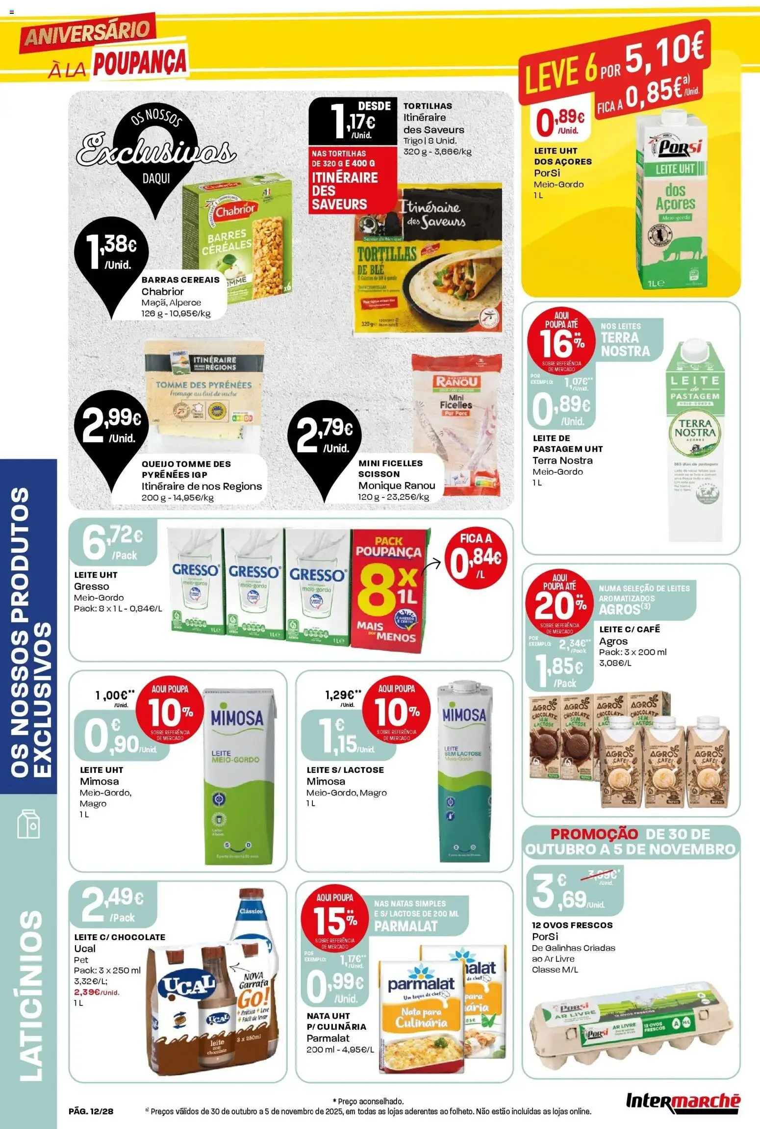 Intermarché - Aniversário à la poupança. » de 30/10/2025 - 05/11/2025 | Página: 12 | Produtos: Leite, Ovos, Nata, Natas