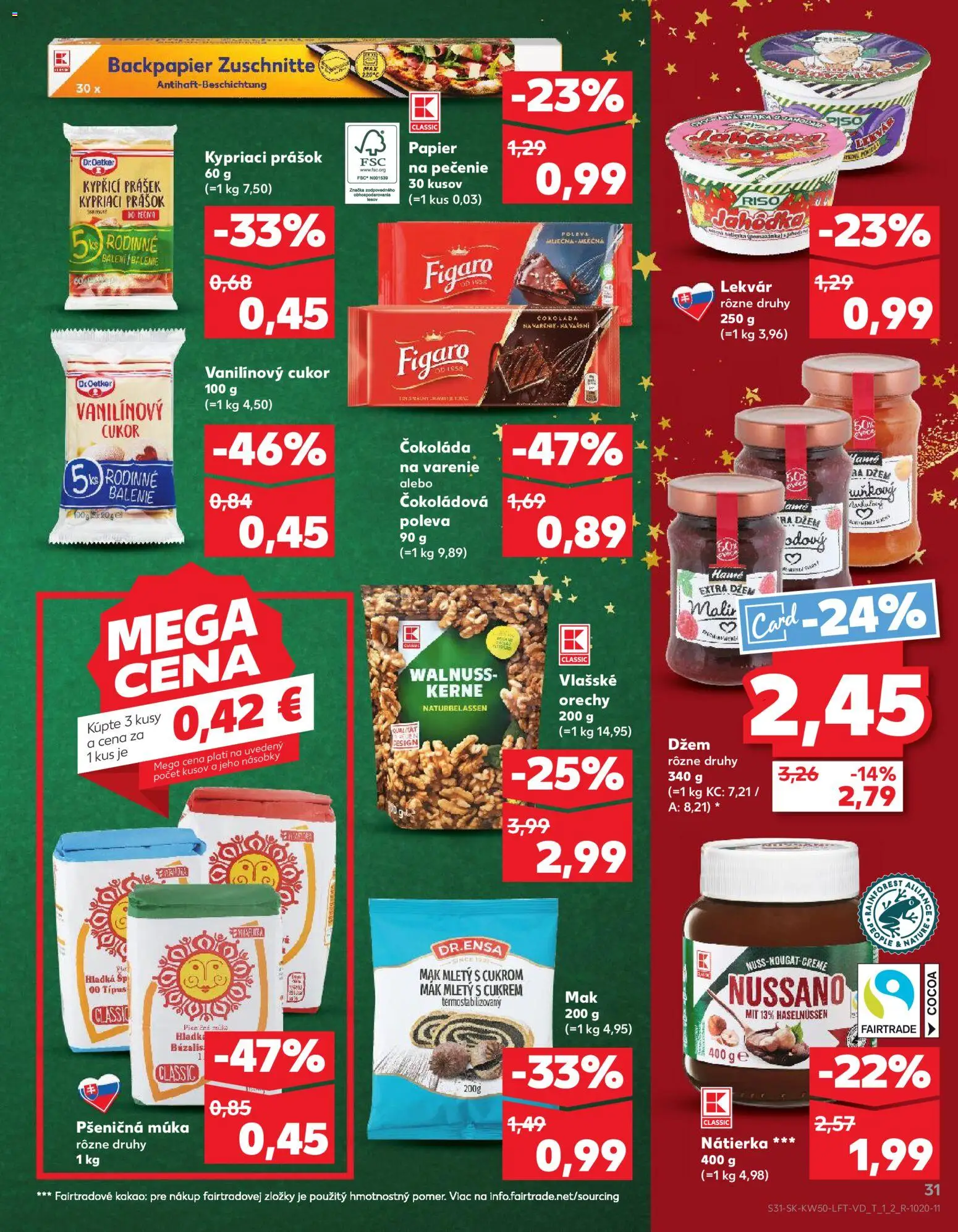 Nové Kaufland akcie – leták je platný od 11.12.2025 | Strana: 31 | Produkty: Cukor, Orechy, Múka, Vlašské orechy