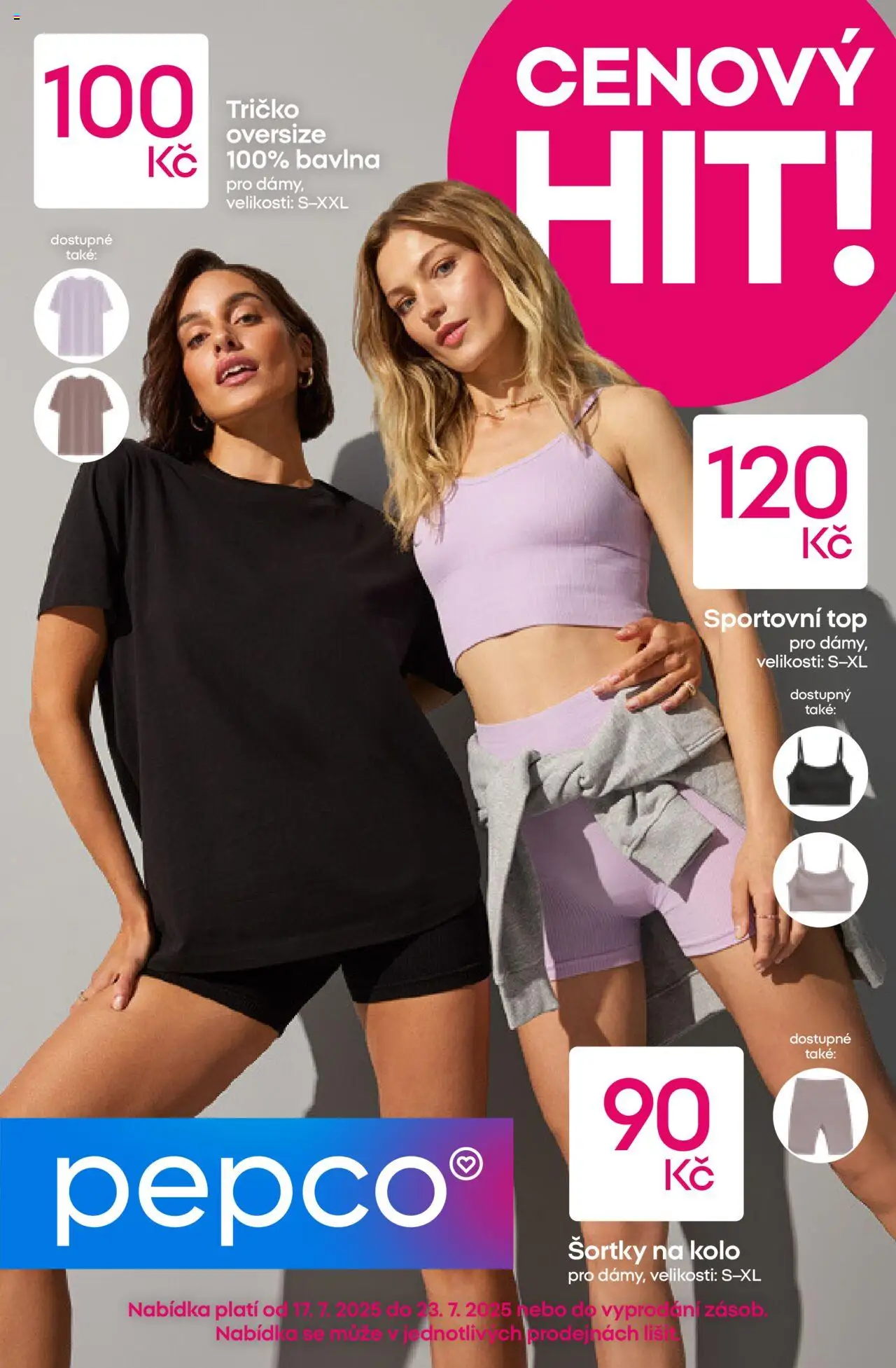 Pepco leták od 17.07.2025 | Strana: 1 | Produkty: Tričko, Kolo