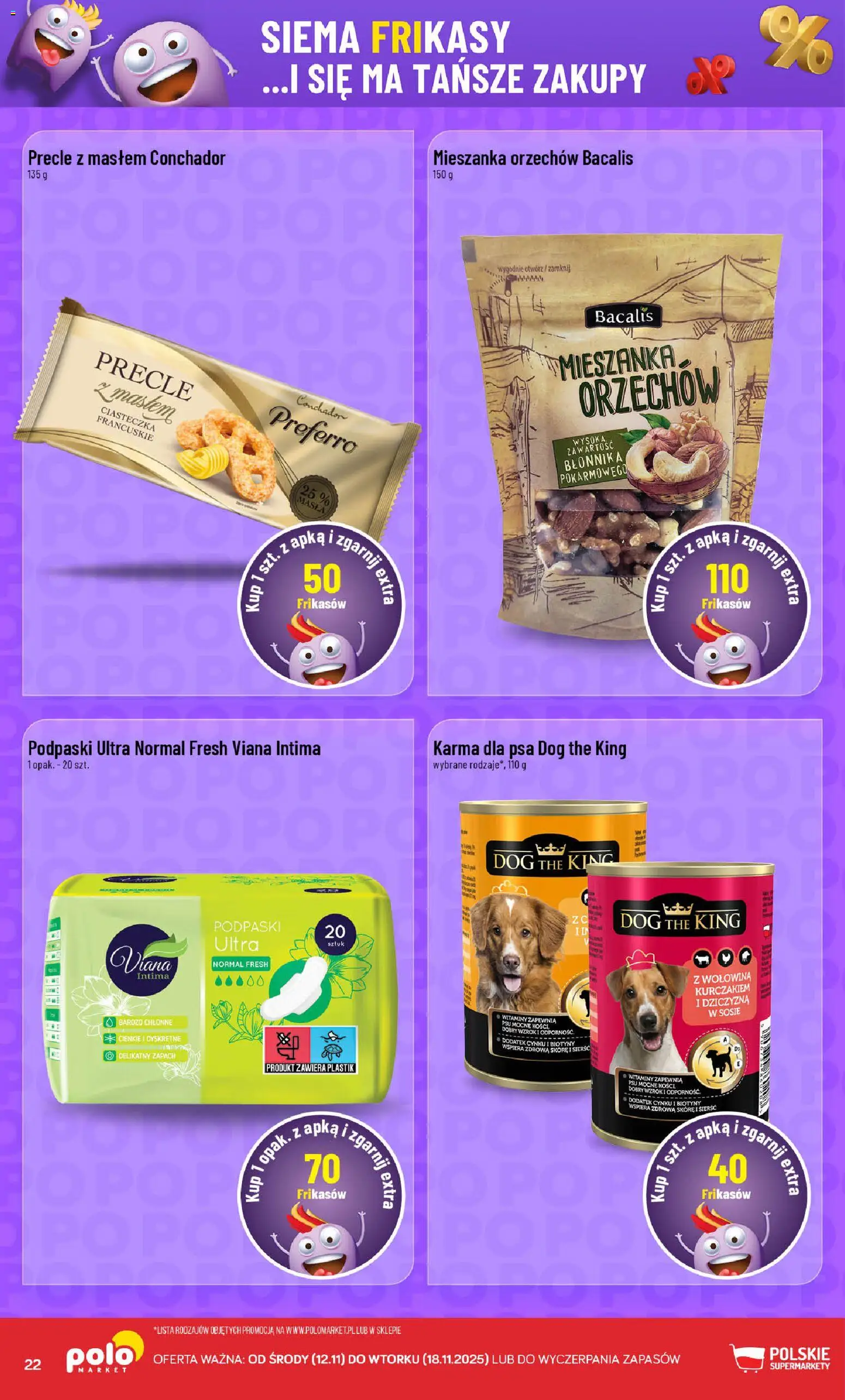 POLOmarket Gazetka - Frikasowe Hity od 12.11.2025 | Strona: 22 | Produkty: Podpaski, Karma dla psa, Wołowina, Ciasteczka