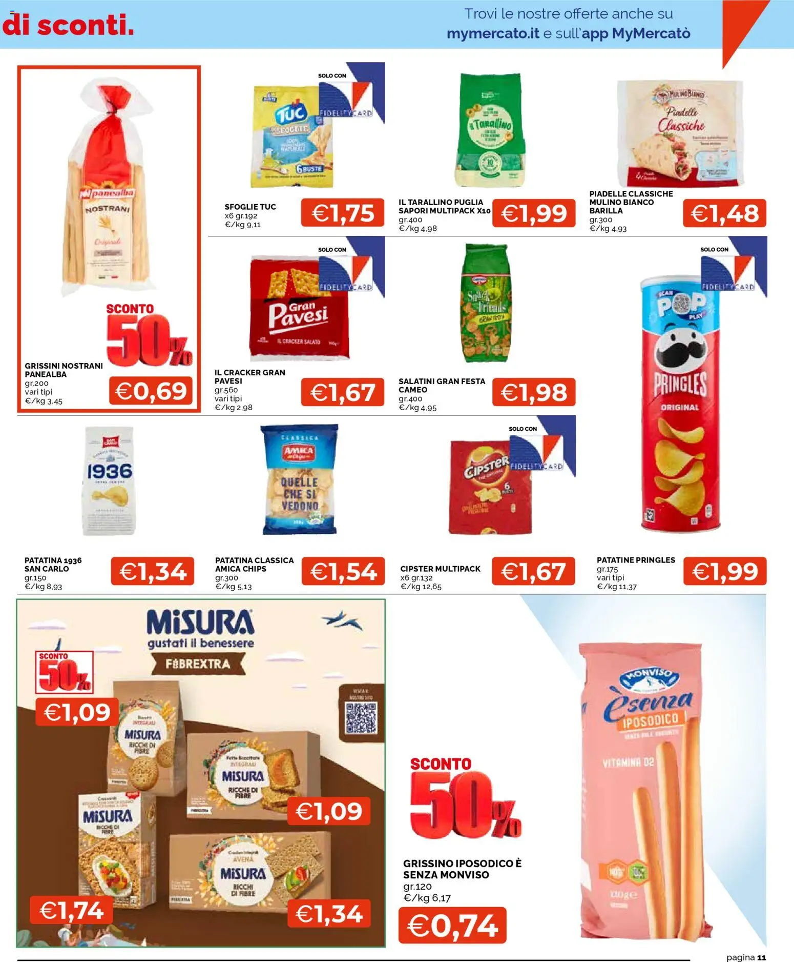 Volantino Mercatò del 26.02.2026 | Pagina: 11 | Prodotti: Salatini, Patatine, Grissini