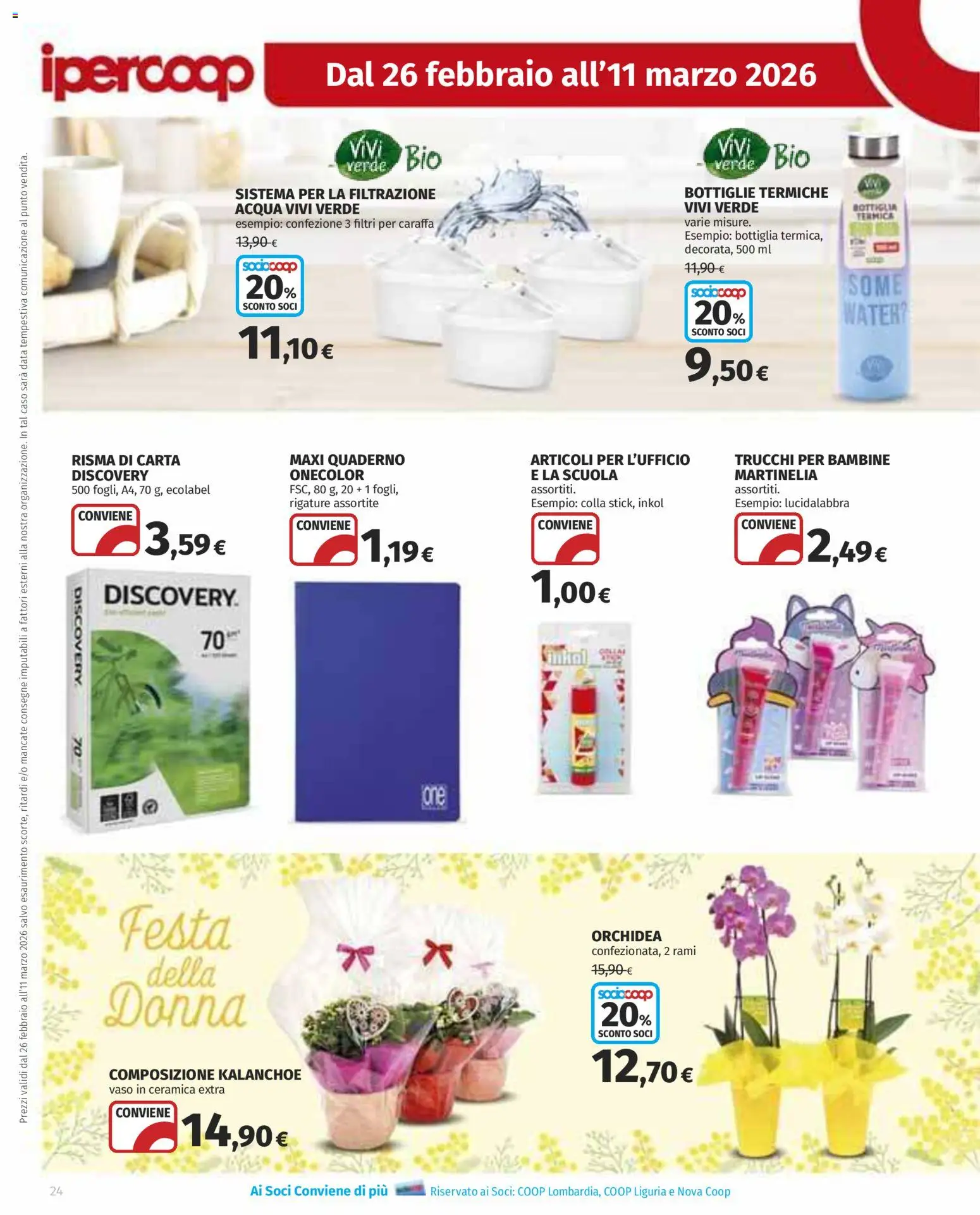Volantino Ipercoop del 26.02.2026 | Pagina: 24 | Prodotti: Lucidalabbra, Acqua, Quaderno, Bottiglia