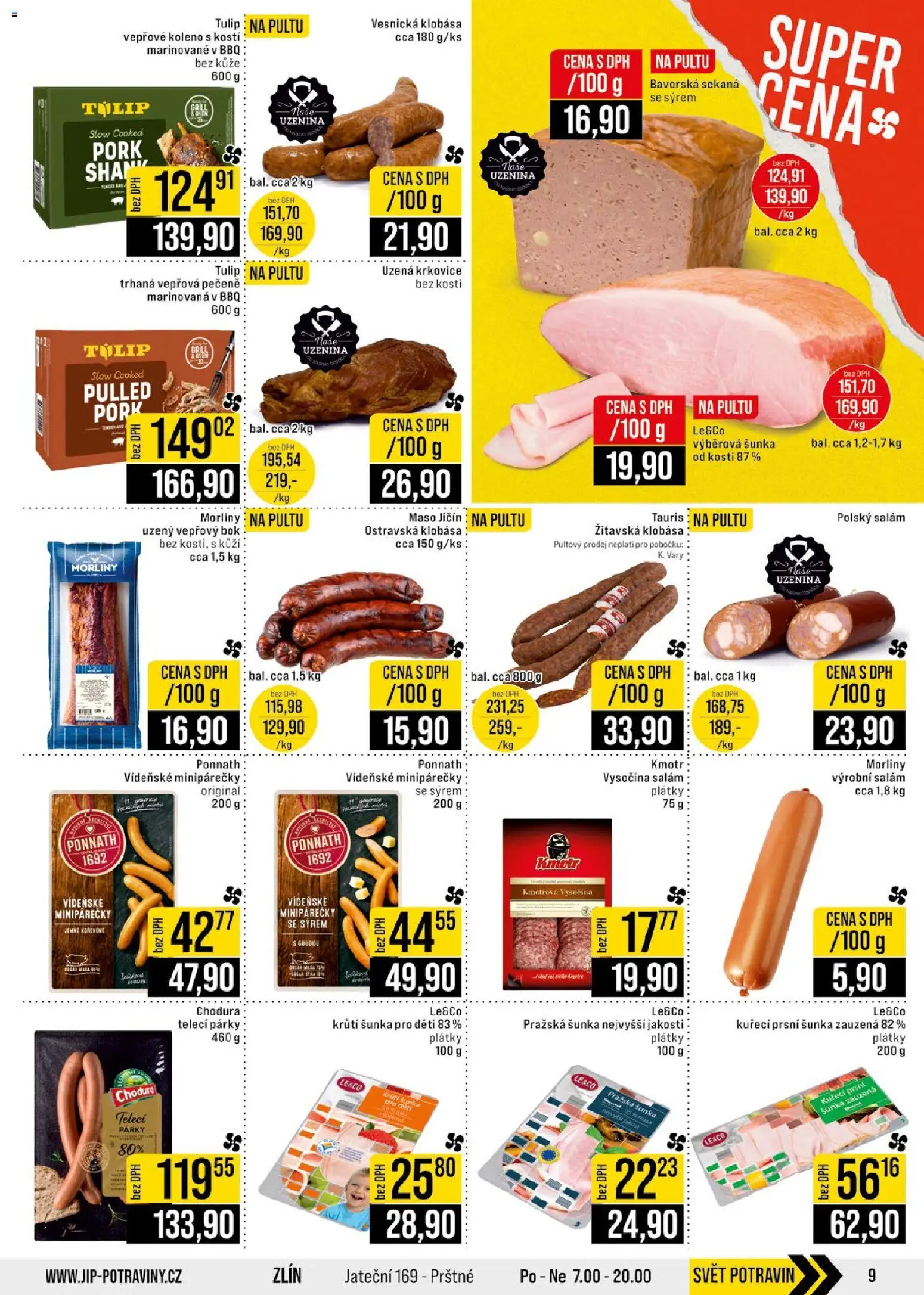 Jip leták - Cash & Carry od 29.10.2025 | Strana: 9 | Produkty: Šunka, Sekaná, Klobása, Vysočina