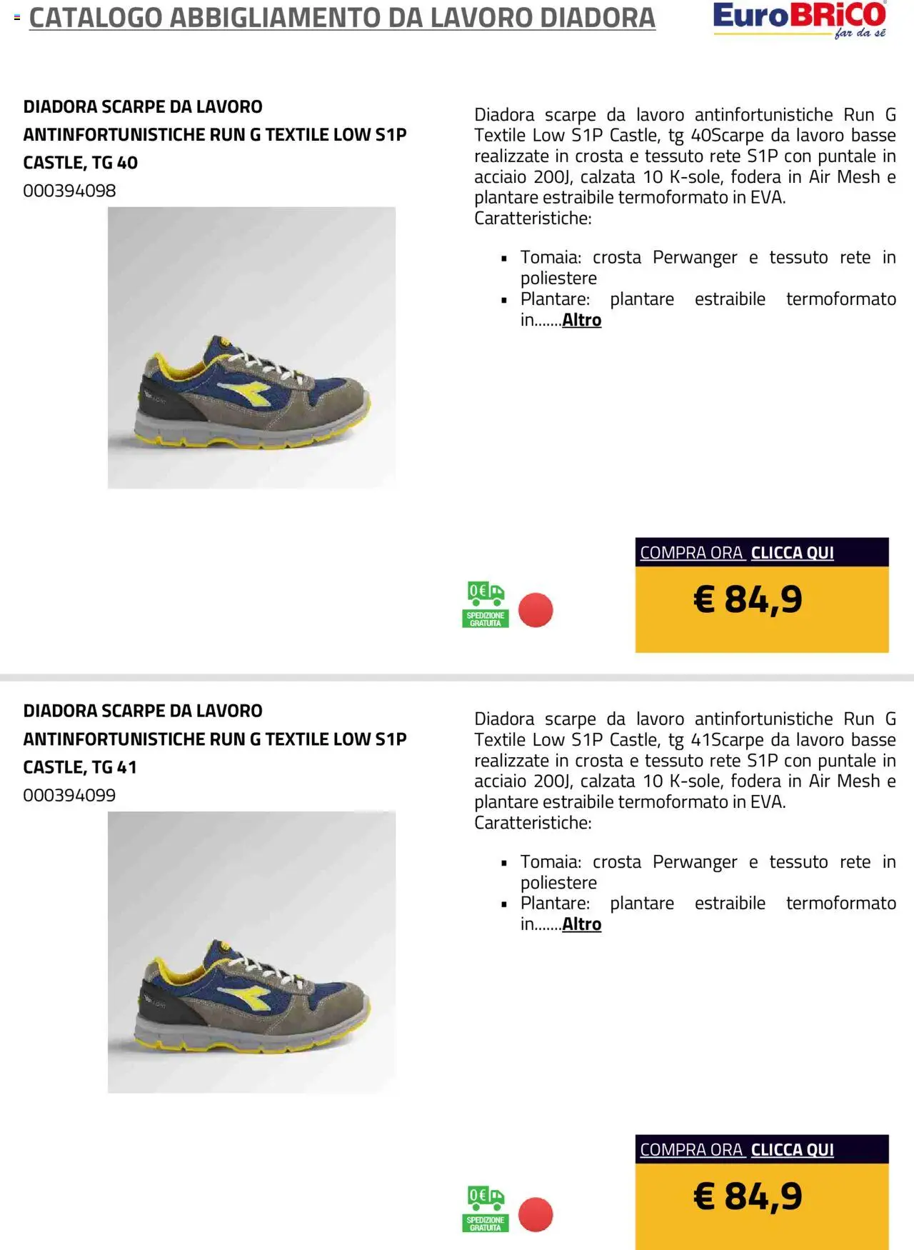 Volantino Eurobrico del 23.07.2025 | Pagina: 41 | Prodotti: Scarpe