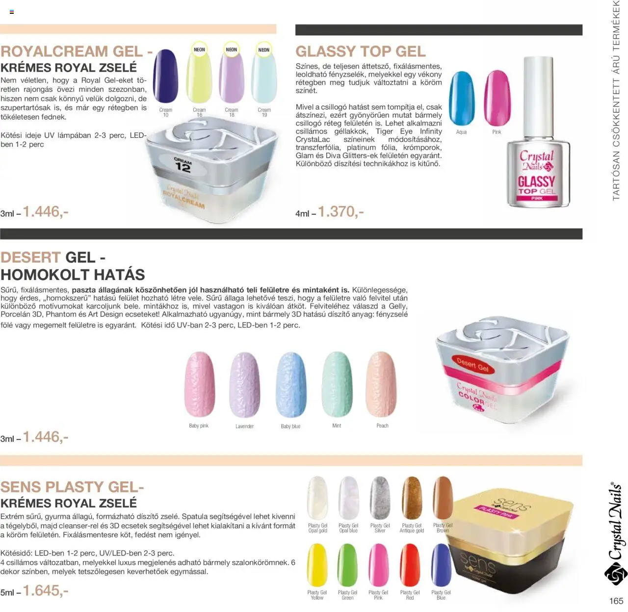 Crystal Nails akciós ujság - amely érvényes a következő dátumtól: 01.01.2024 | Oldal: 165 | Termékek: Gyurma