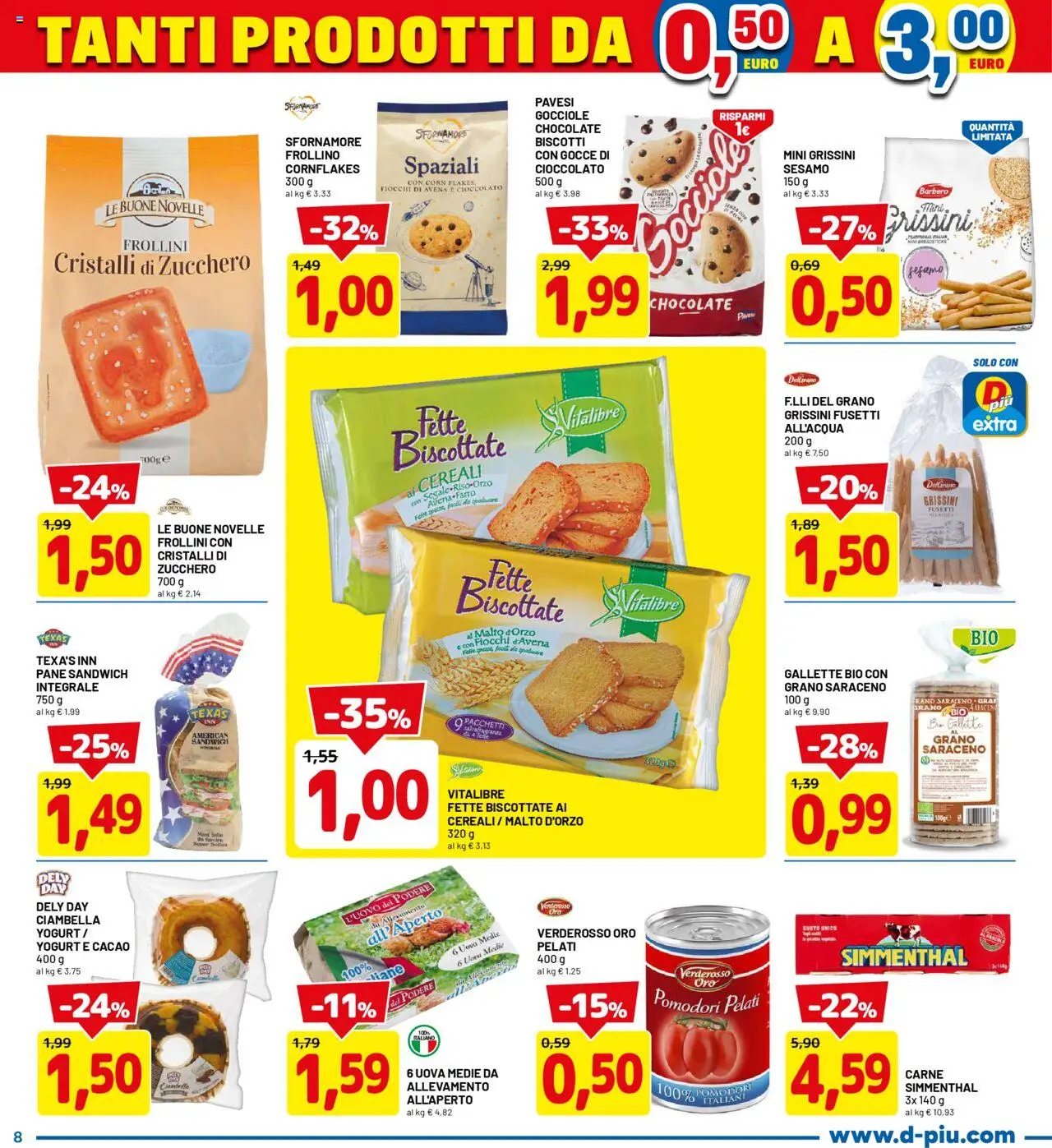Volantino D Più del 04.08.2025 | Pagina: 8 | Prodotti: Yogurt, Uova, Pomodori, Fette biscottate