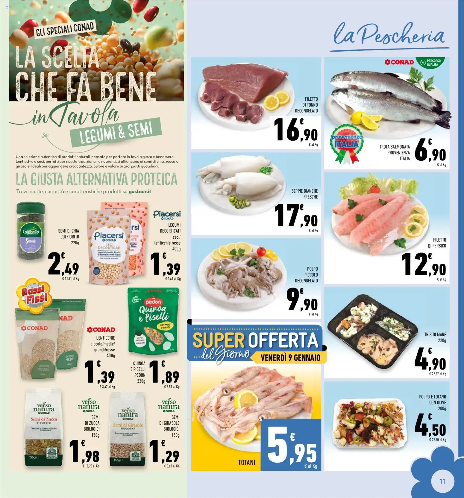 Volantino Conad del 03.01.2026 | Pagina: 11 | Prodotti: Legumi, Polpo, Mais, Quinoa