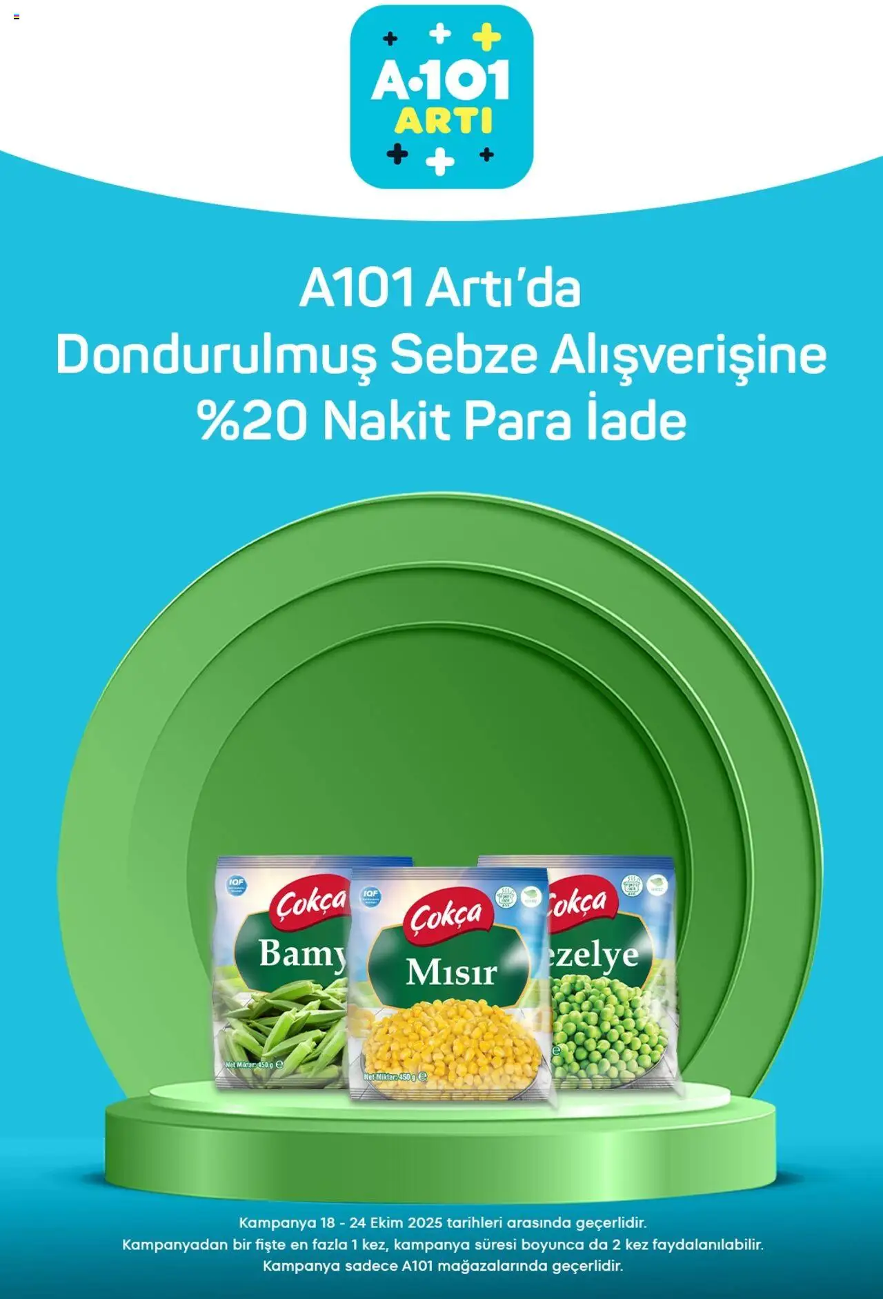 A101 Arti - 18.10.2025 tarihinden itibaren geçerlidir | Sayfa: 4 | Ürünler: Sebze, Mısır