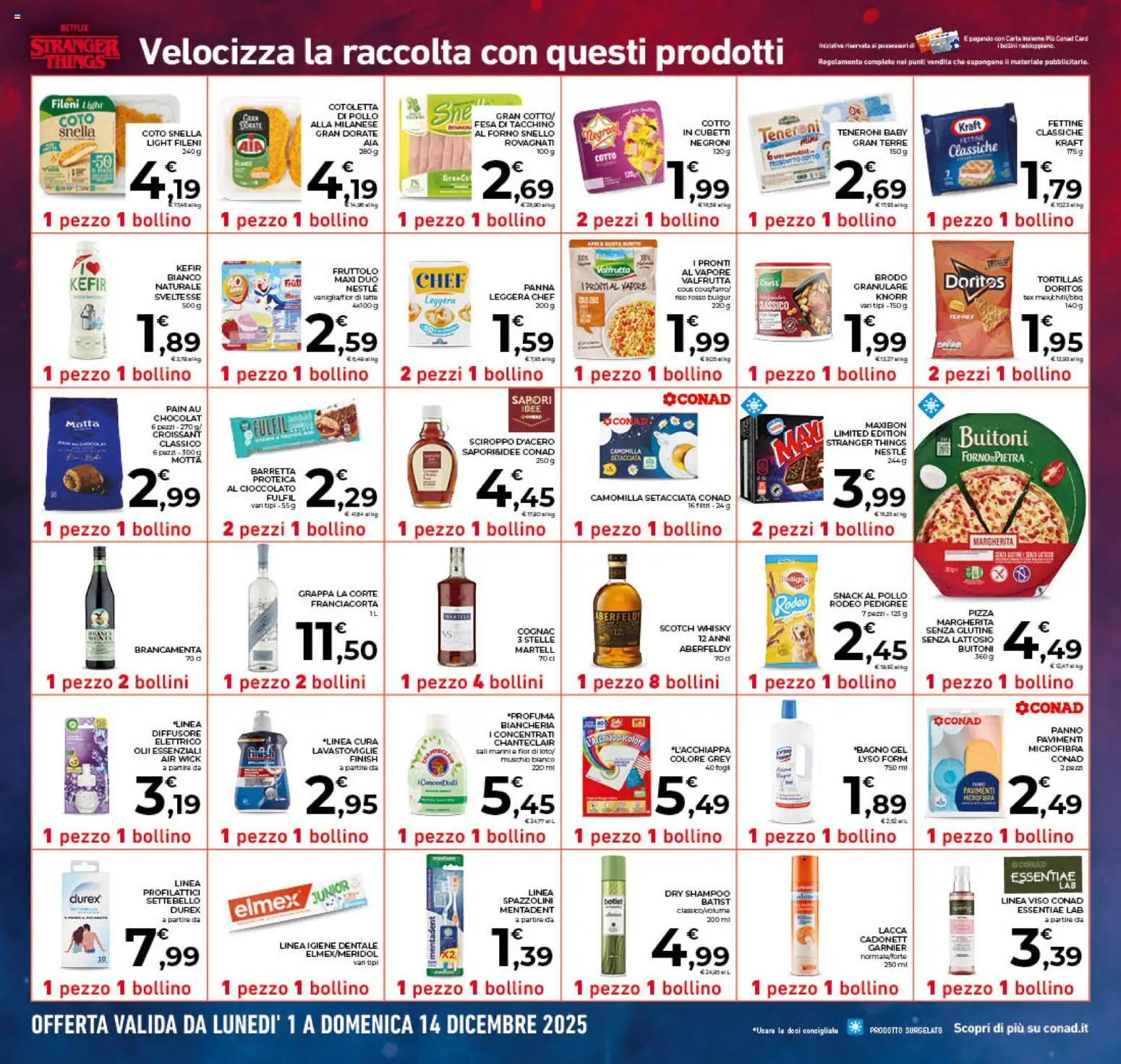 Volantino Conad del 01.12.2025 | Pagina: 26 | Prodotti: Shampoo, Pizza, Whisky, Latte
