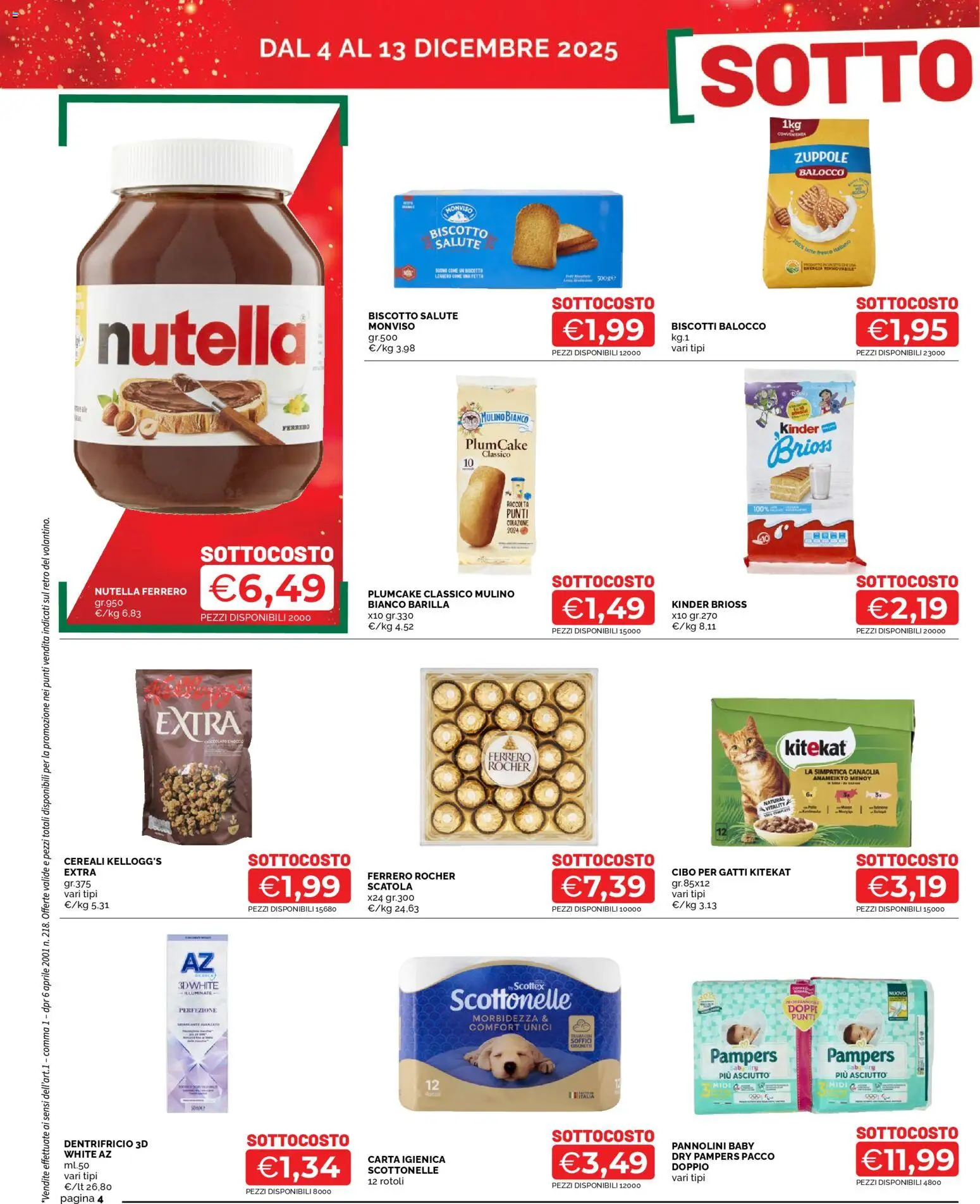 Volantino Mercatò del 04.12.2025 | Pagina: 4 | Prodotti: Pannolini, Carta igienica, Cereali, Biscotti