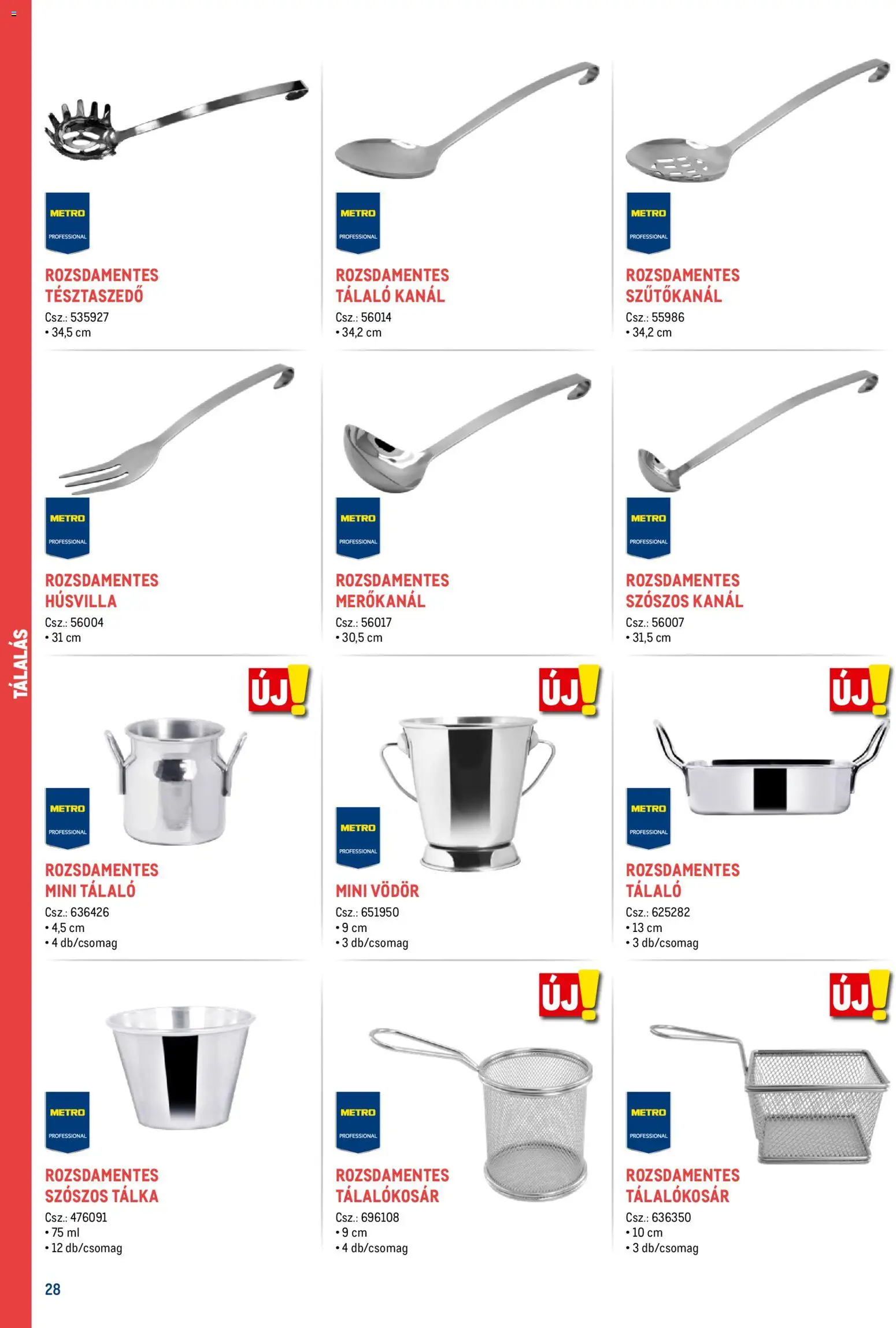 Metro akciós ujság - amely érvényes a következő dátumtól: 18.02.2026 | Oldal: 28