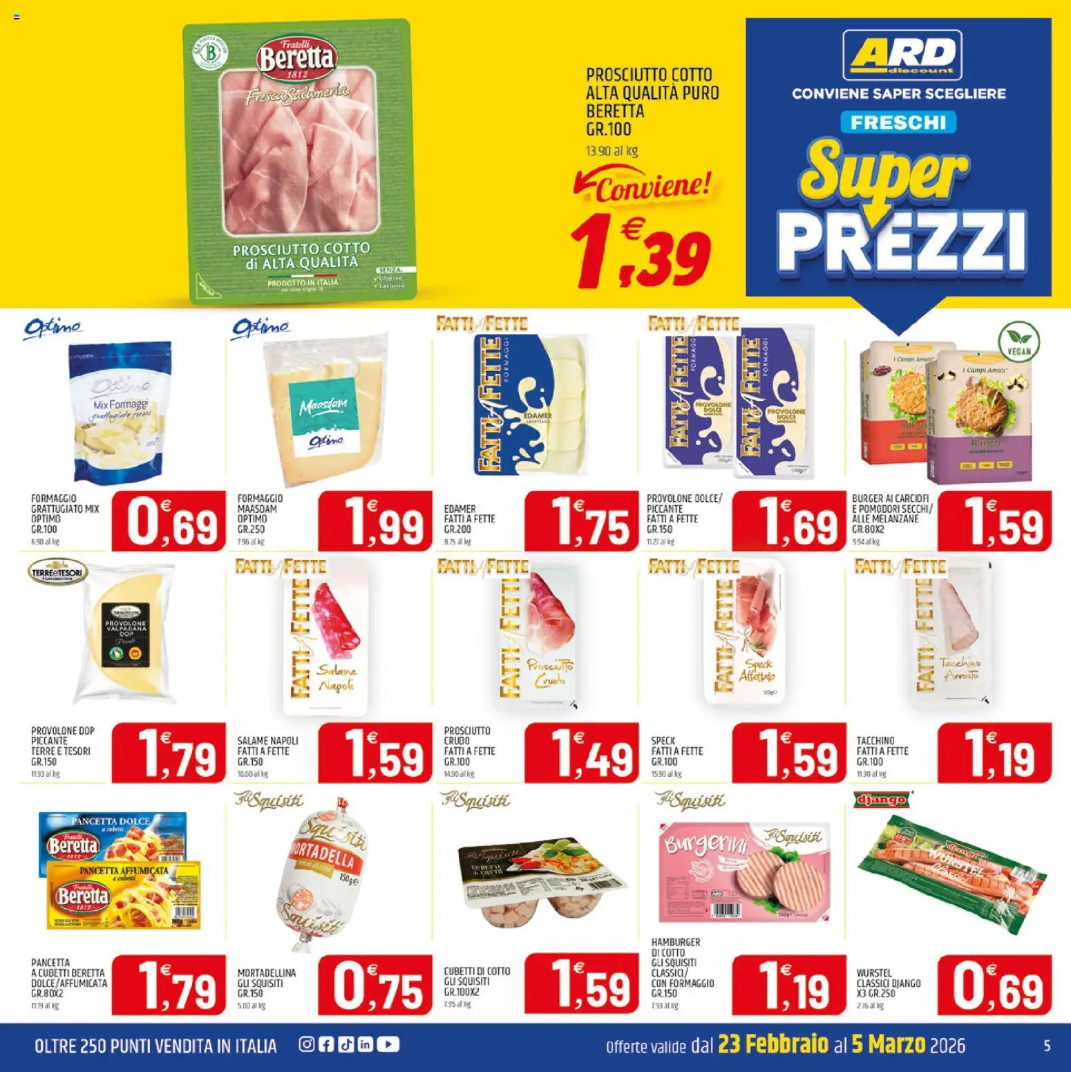 Volantino ARD Discount del 23.02.2026 | Pagina: 5 | Prodotti: Speck, Tacchino, Carciofi, Melanzane