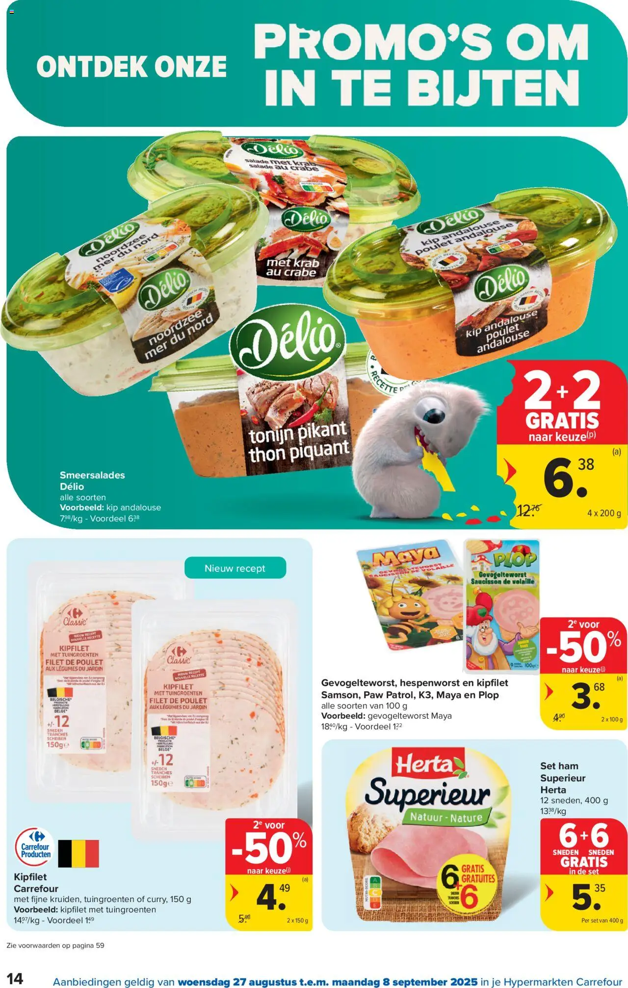  | Pagina: 14 | Producten: Ham, Salade, Tonijn, Kip