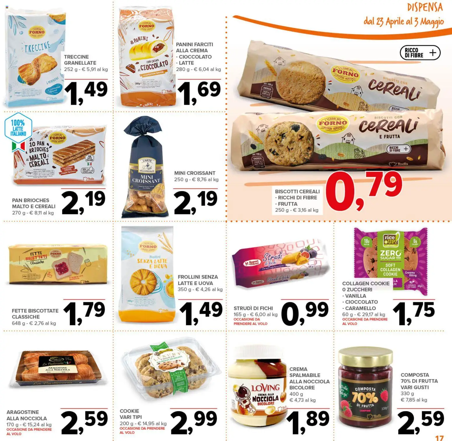 Volantino Todis del 23.04.2026 | Pagina: 17 | Prodotti: Cioccolato, Cereali, Frutta, Forno